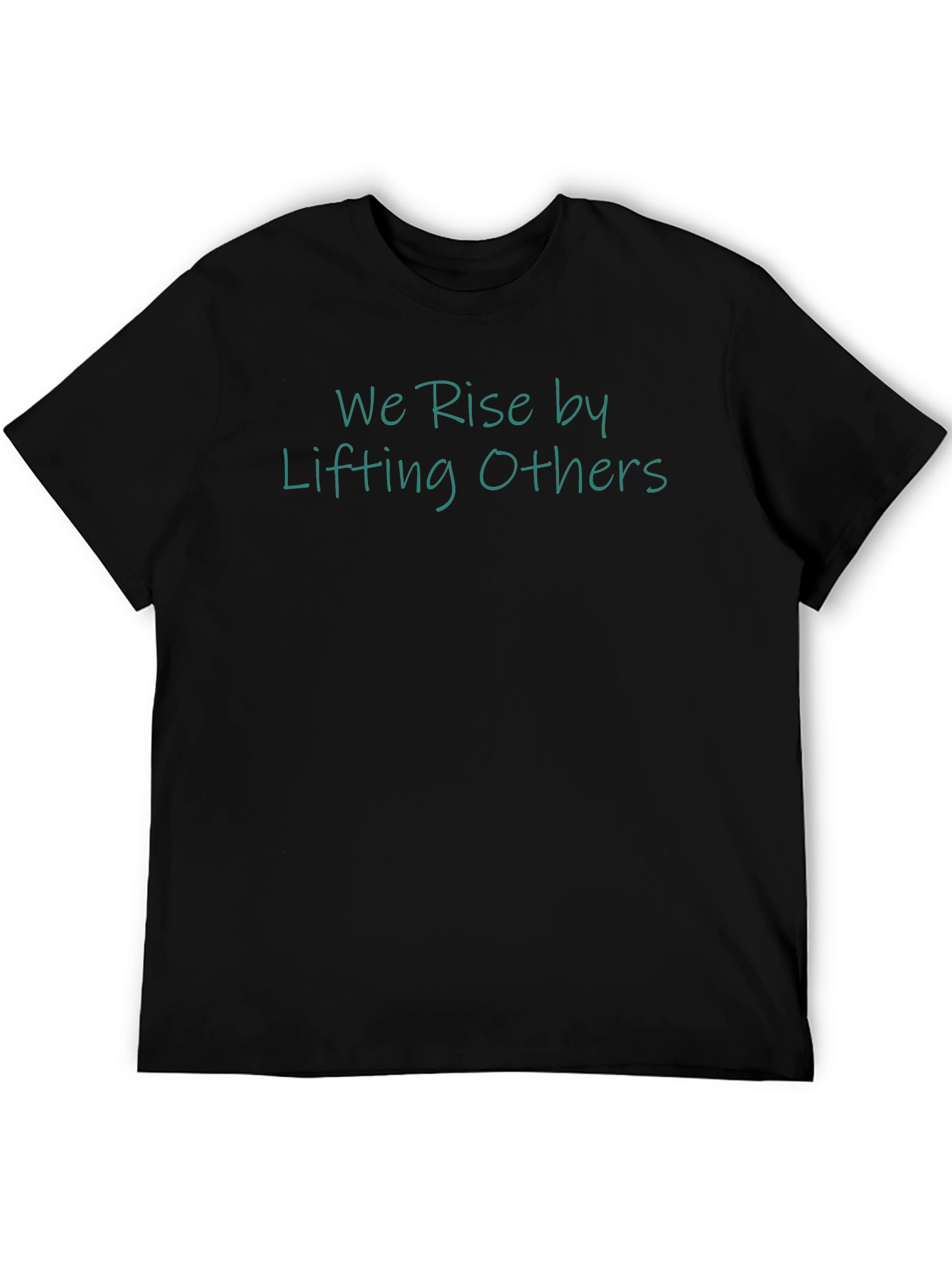 Inspirational We Rise Black T-Shirt