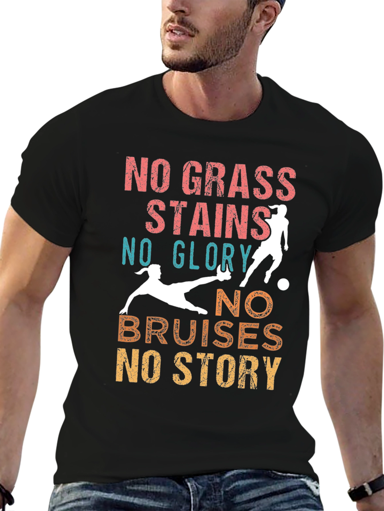 No Grass Stains No Glory T-Shirt