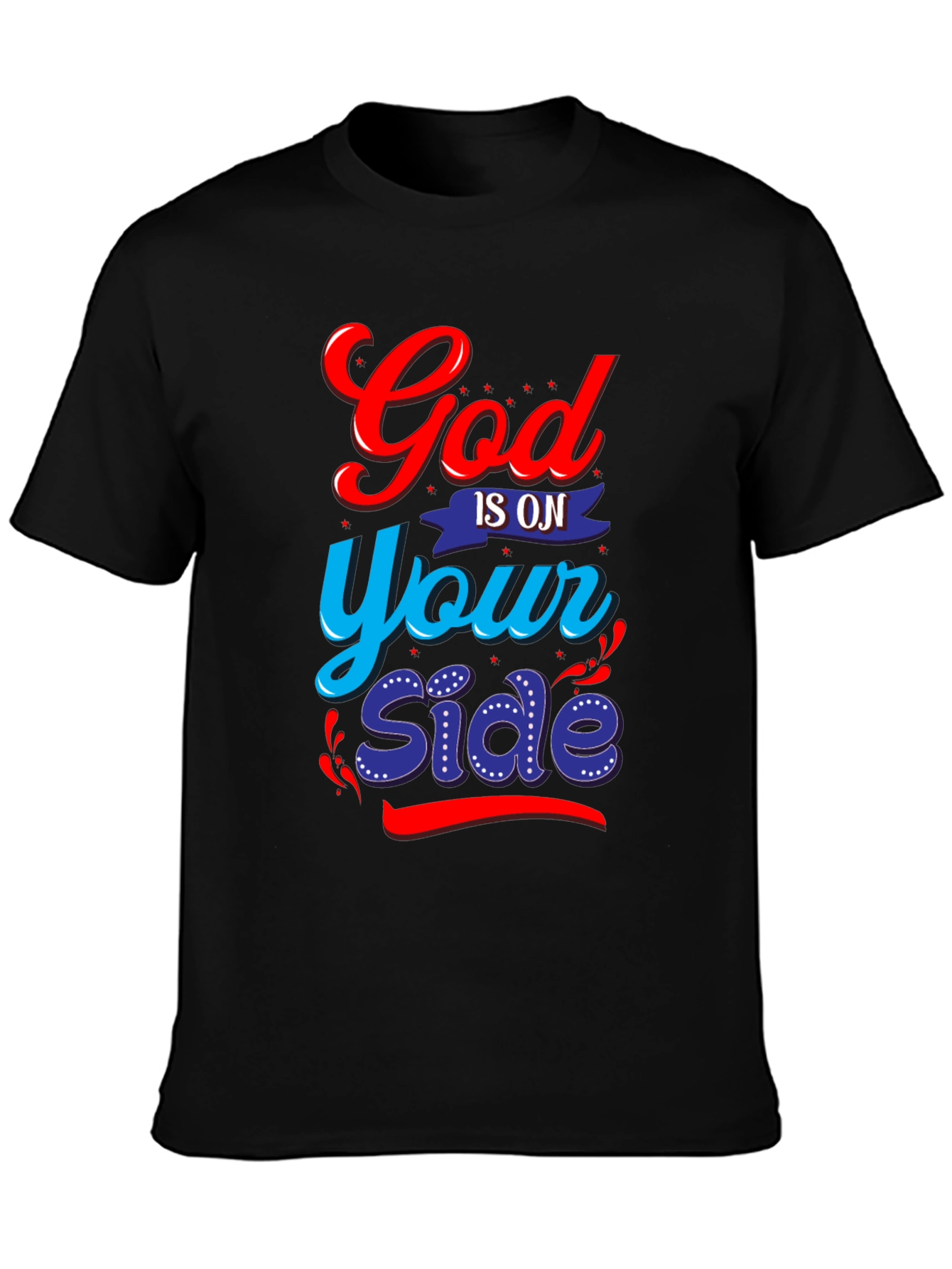 God Is On Your Side Graphic Tee