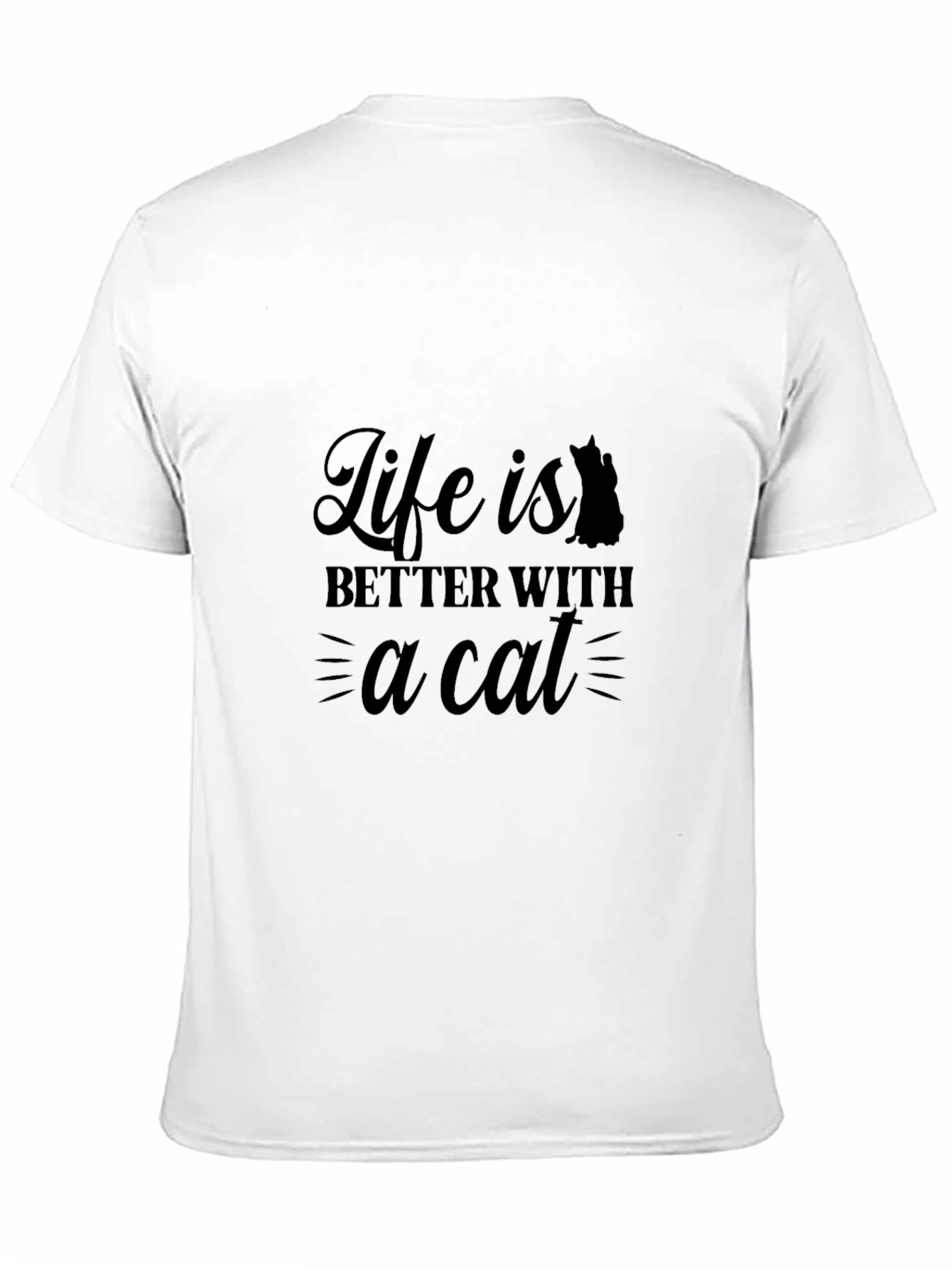 Life is Better With a Cat Black T-Shirt