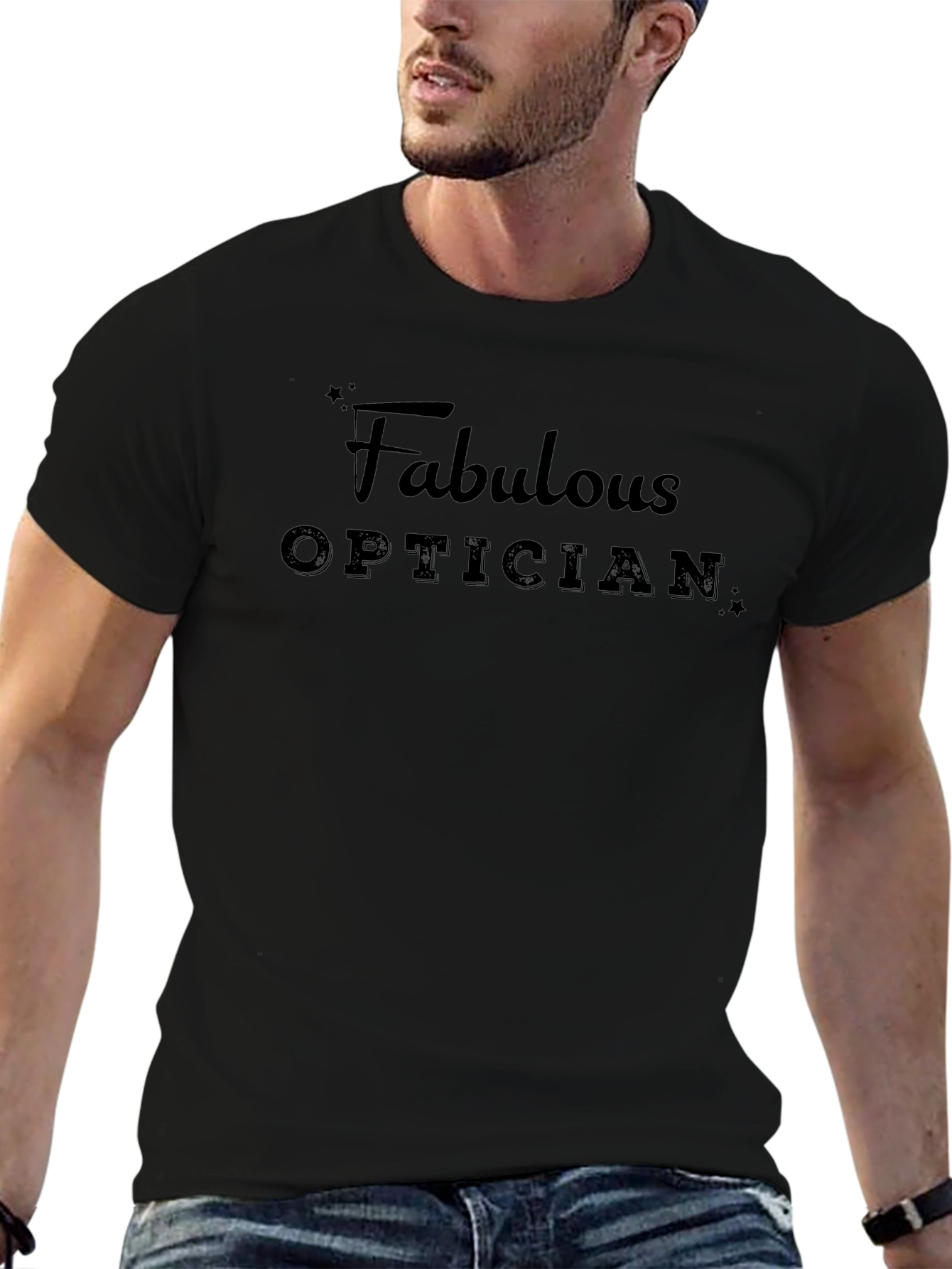 Fabulous Optician T-Shirt - Stylish Job Pride Tee