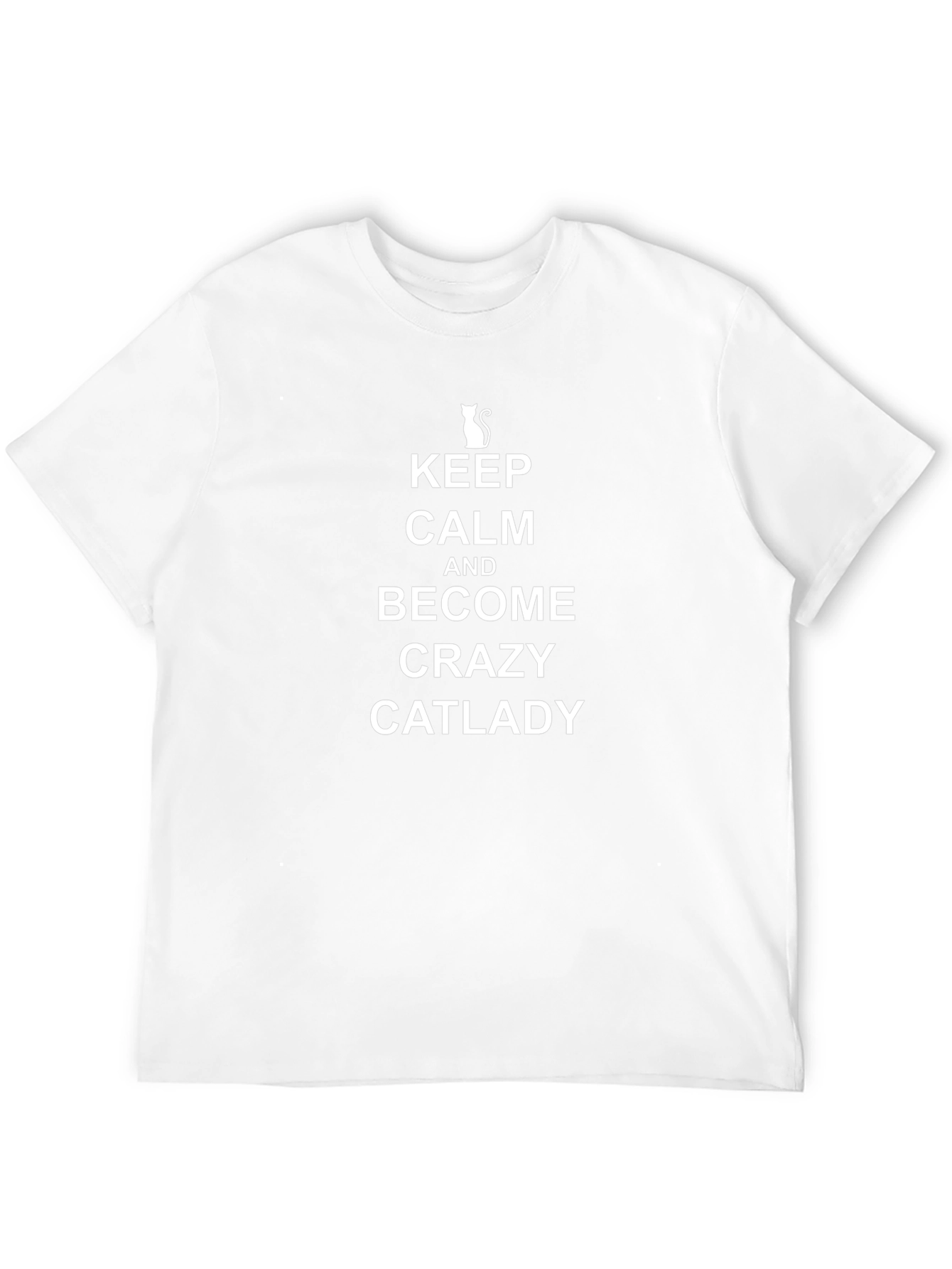 Keep Calm Crazy Catlady T-Shirt