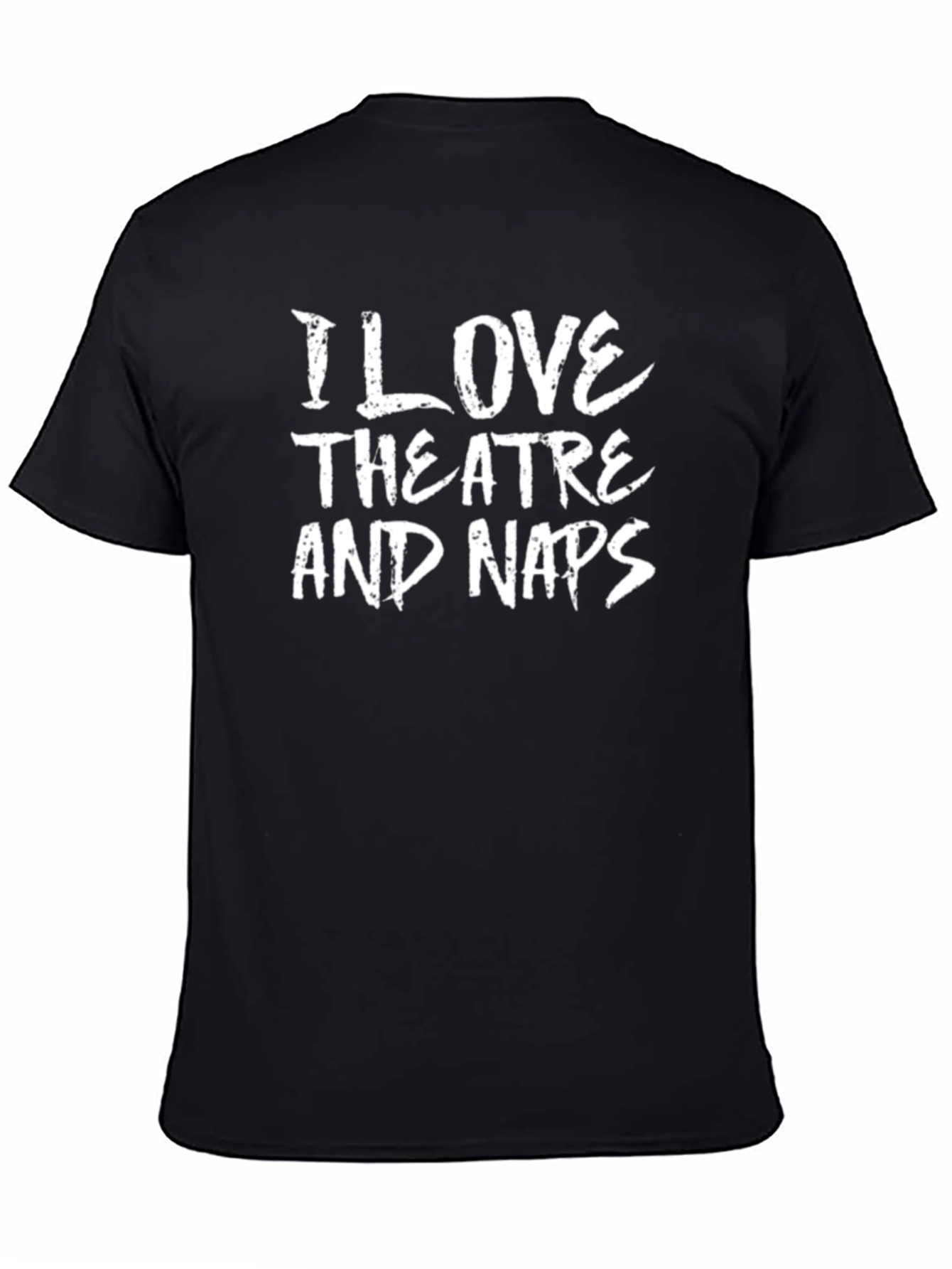 I Love Theatre and Naps Black T-Shirt