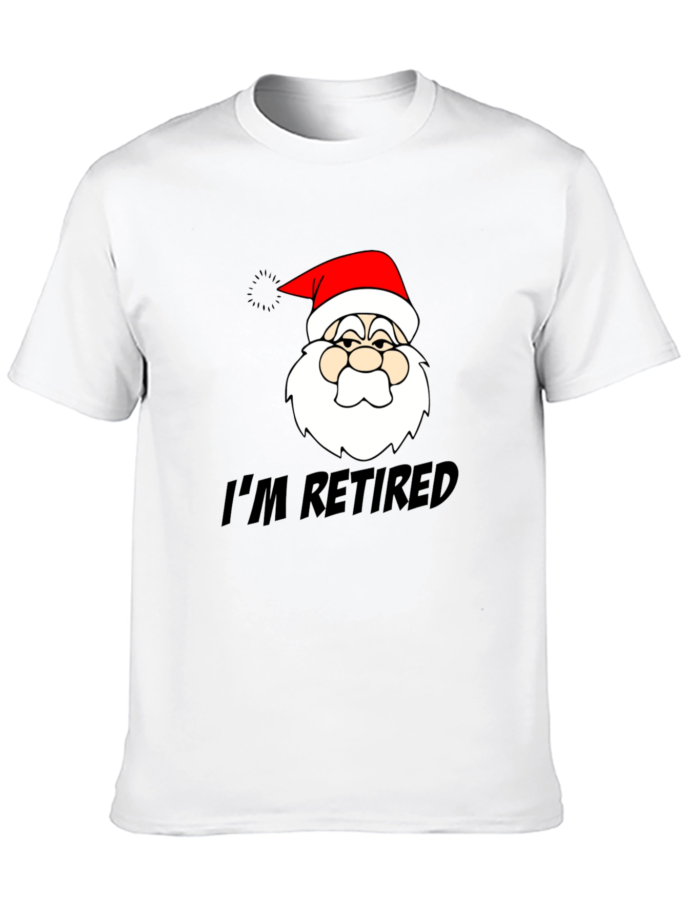 Im Retired Santa Graphic T-Shirt