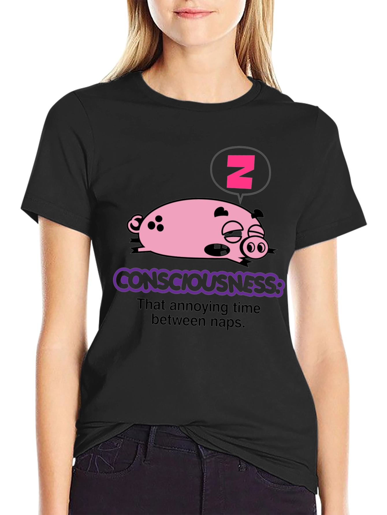 Consciousness Pig T-Shirt - Annoying Time Between Naps