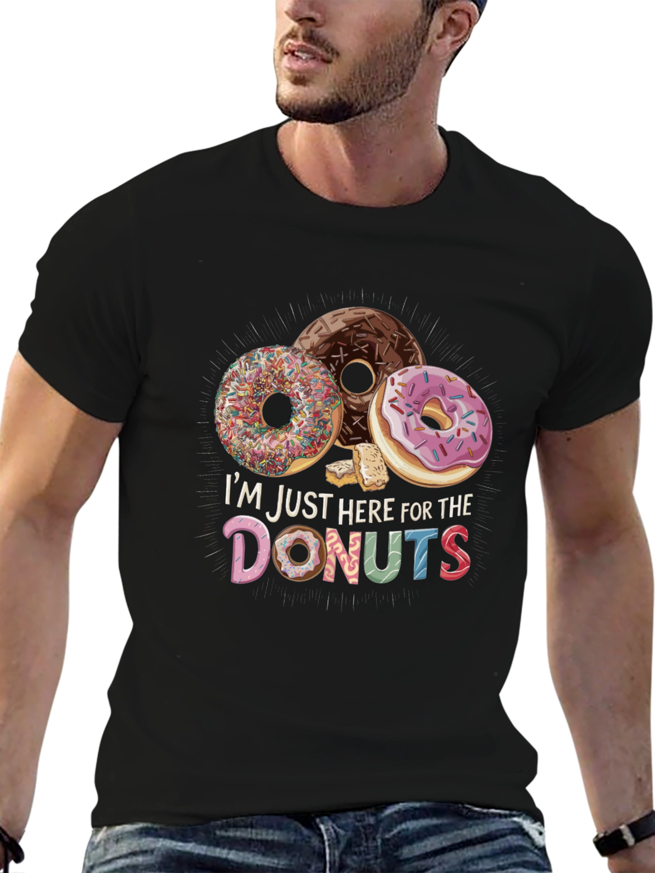 Im Just Here For The Donuts T-Shirt