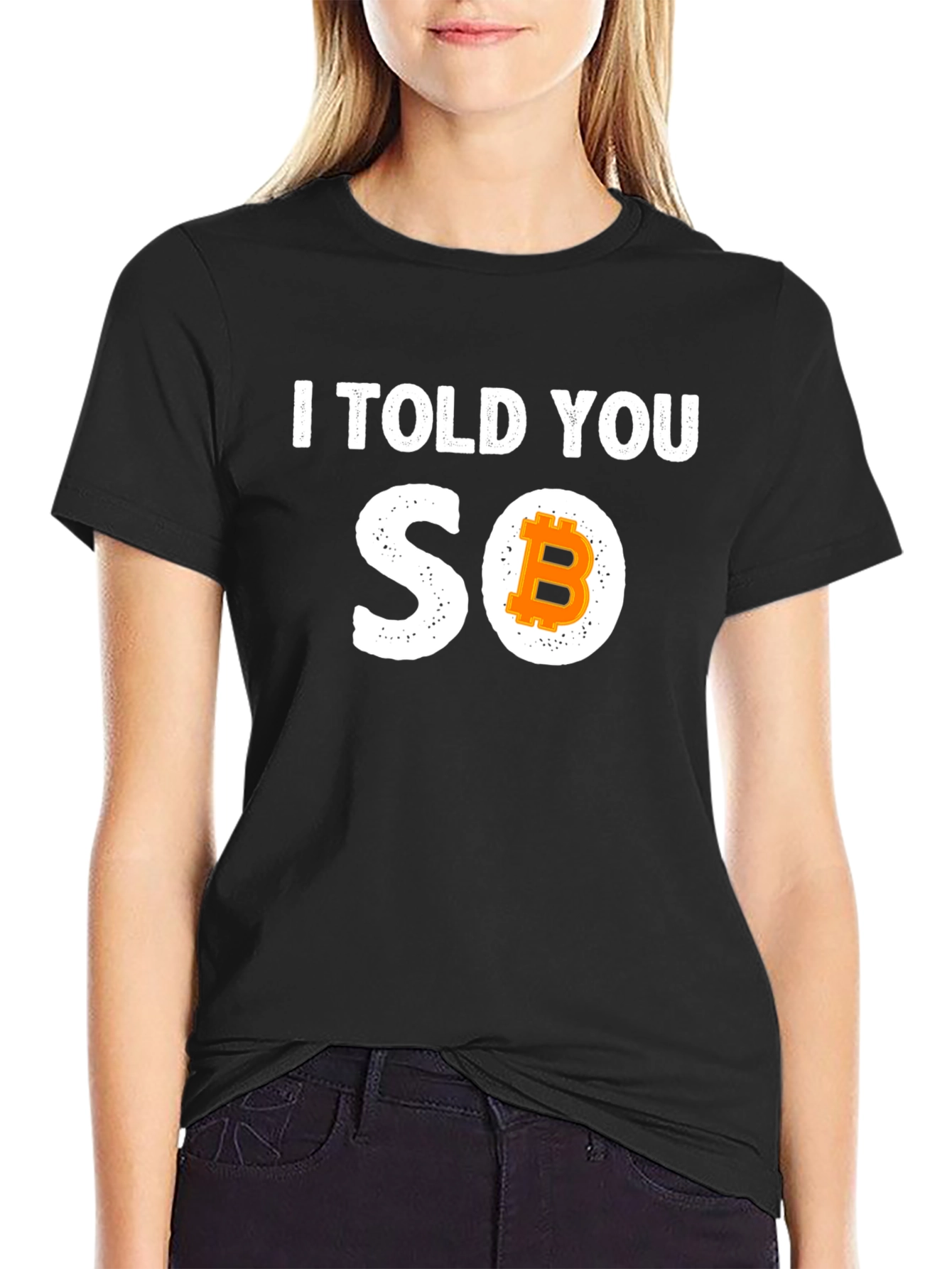 Bitcoin I Told You So Graphic Tee