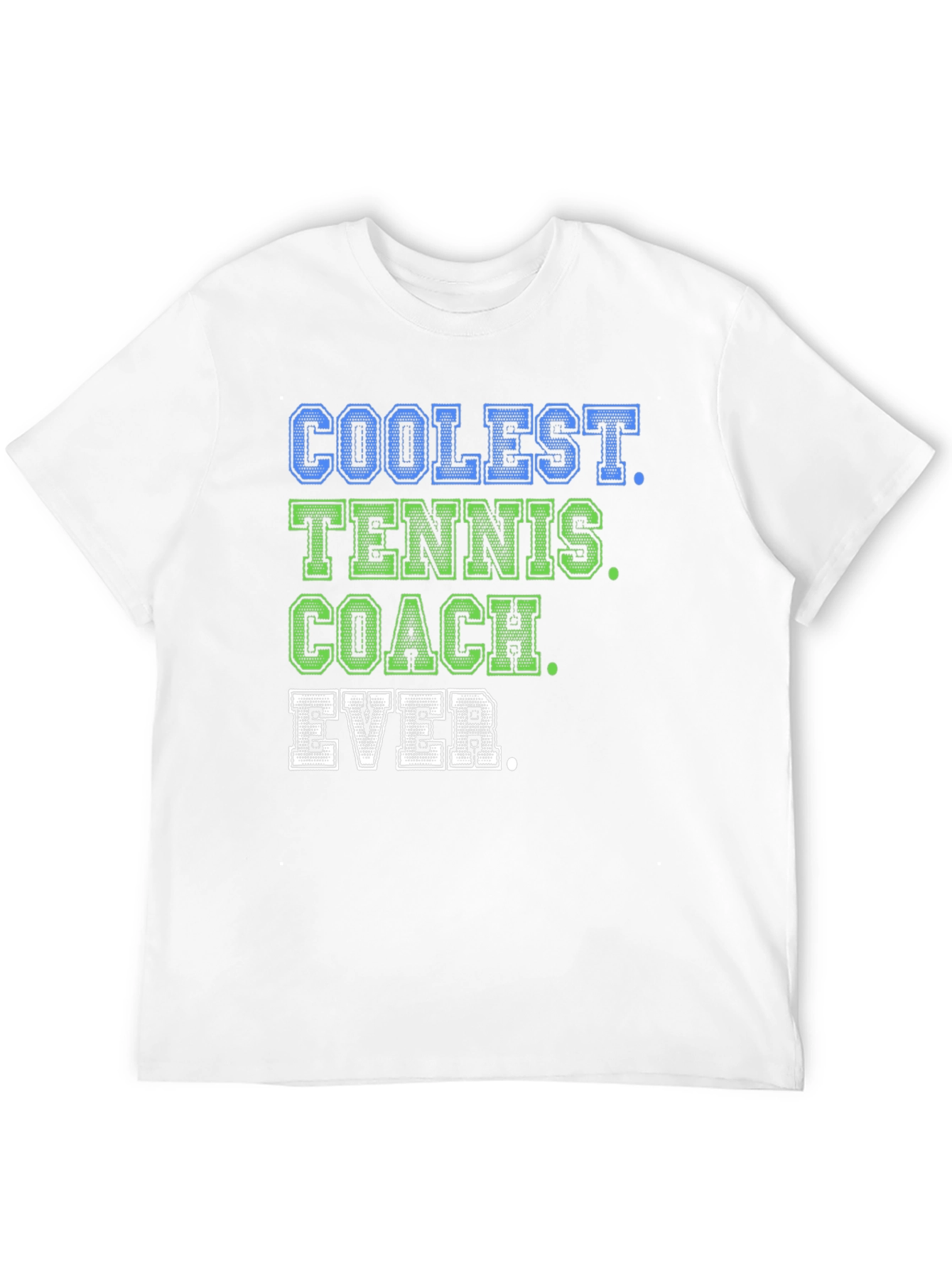 Coolest Tennis Coach Ever T-Shirt