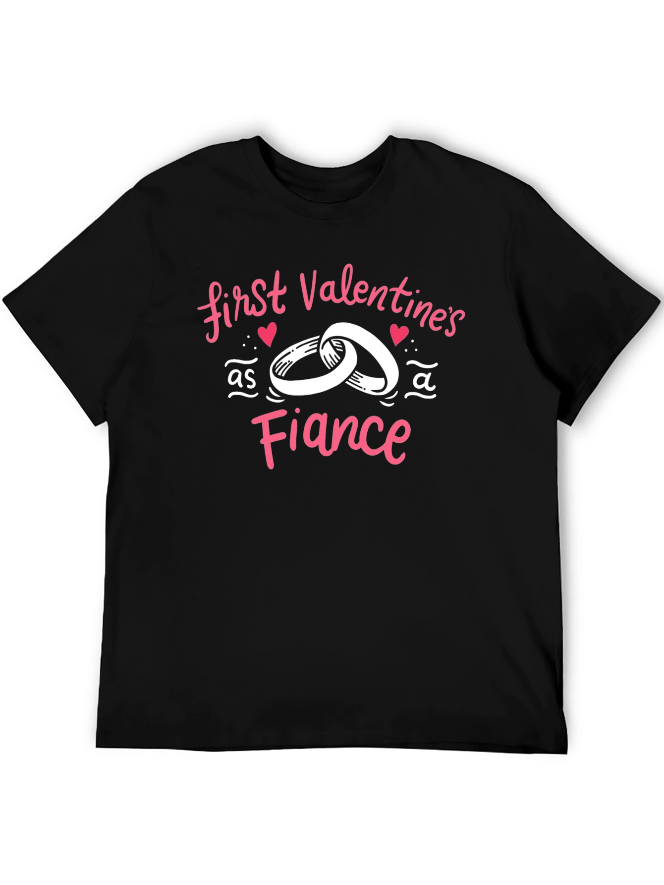 First Valentines Day as a Fiancé T-Shirt