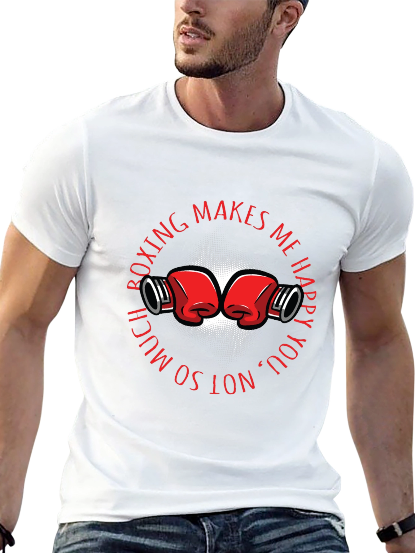 Boxing Makes Me Happy Graphic T-Shirt