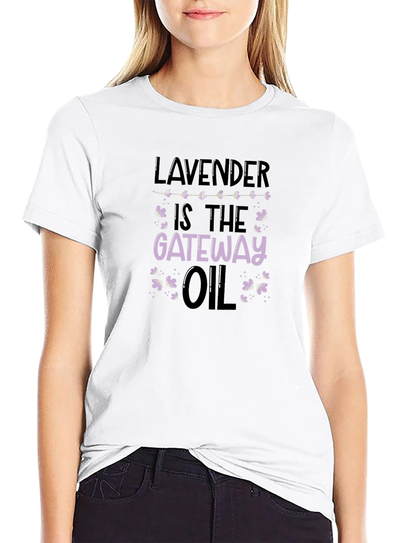 Lavender is the Gateway Oil T-Shirt