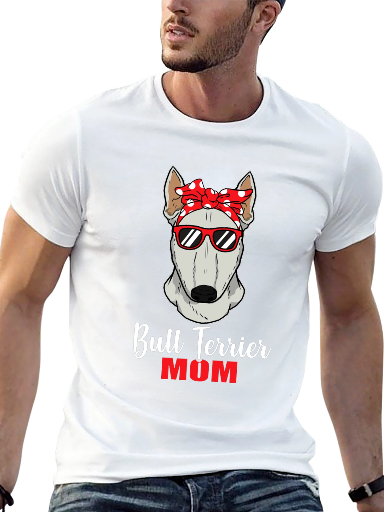Bull Terrier Mom T-Shirt - Dog Lover Tee