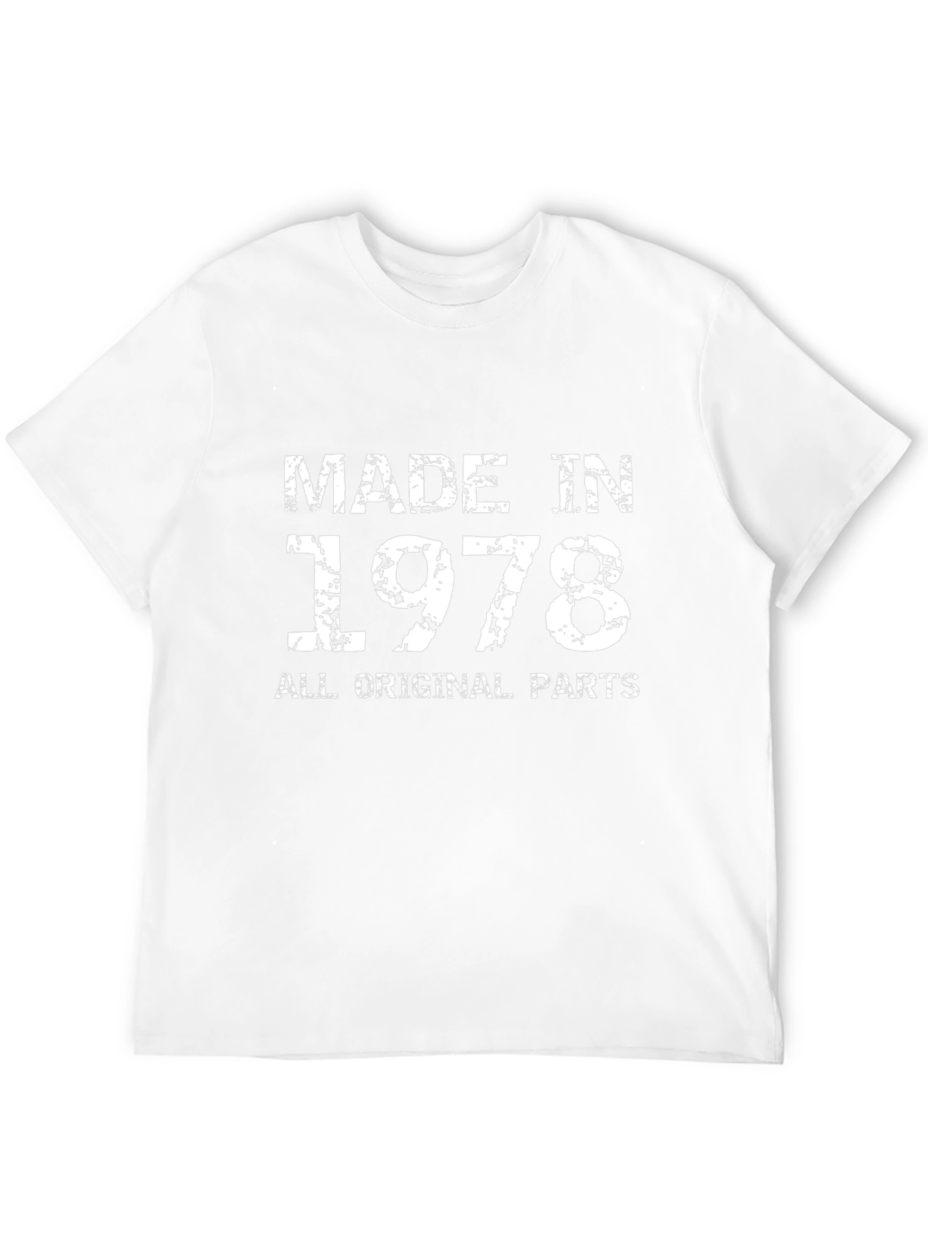 Made in 1978 All Original Parts T-Shirt