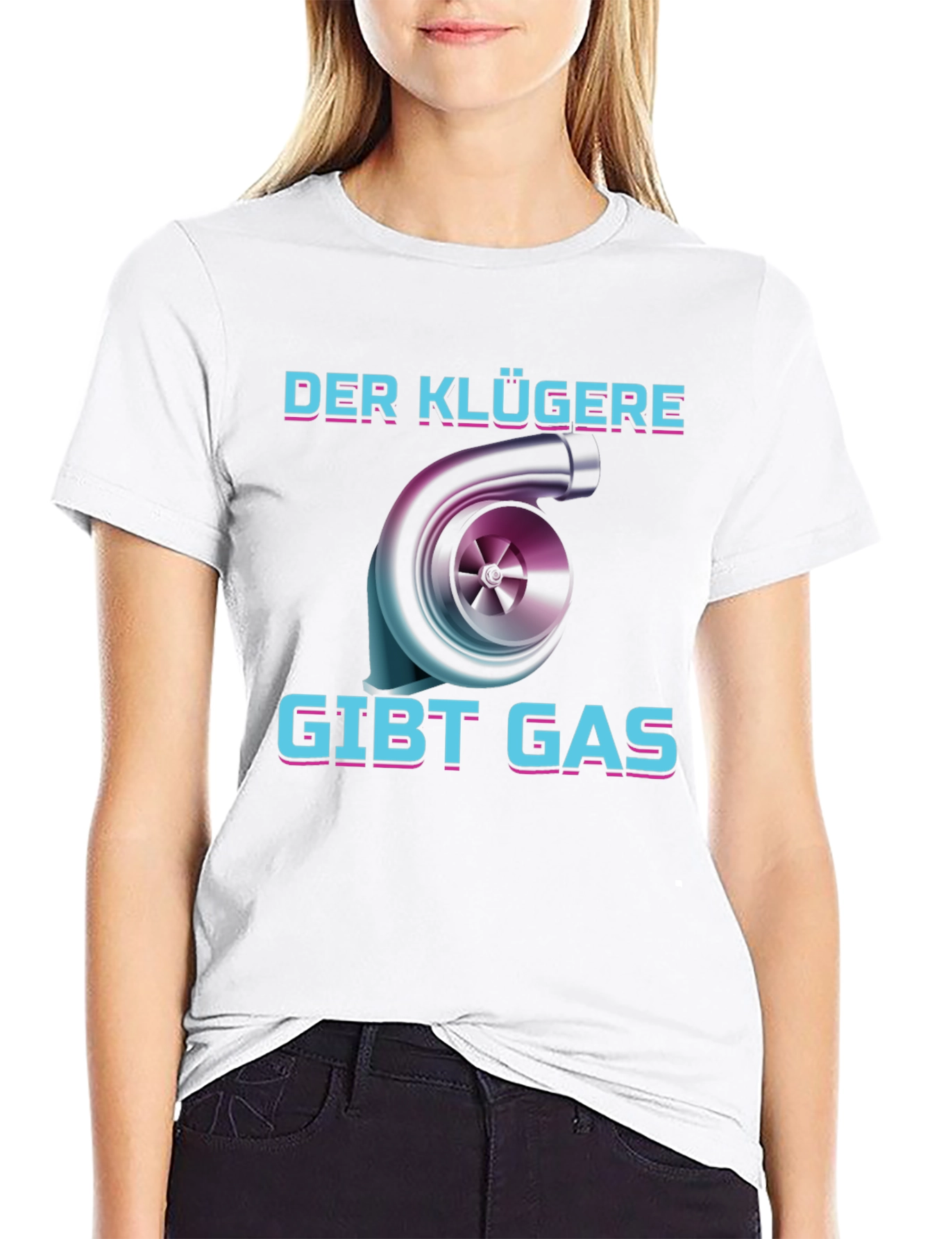 Der Klügere Gibt Gas T-Shirt - Turbo Engine Design