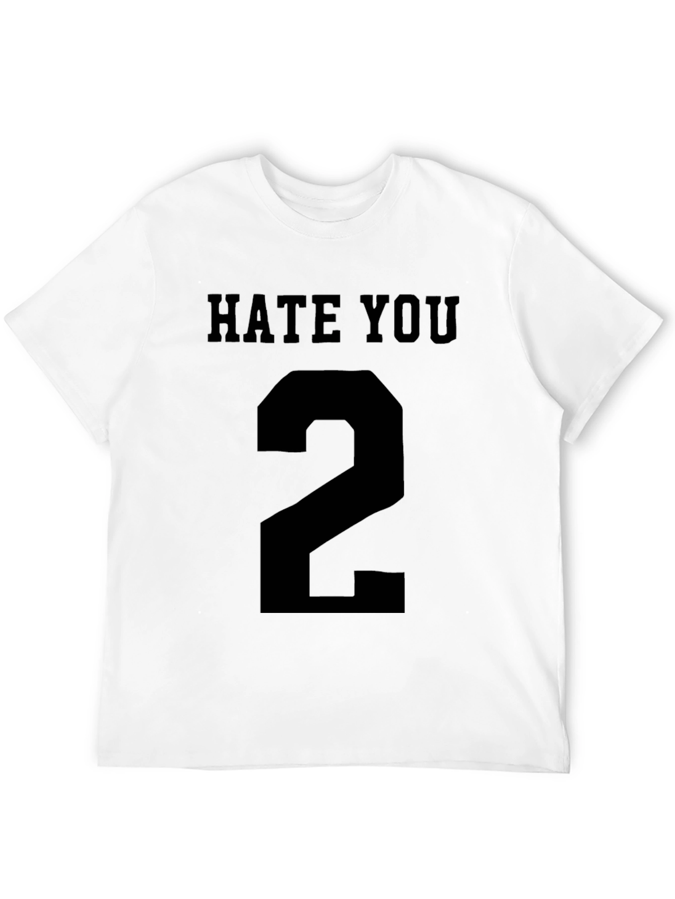 Hate You 2 Graphic T-Shirt - Black Cotton Tee