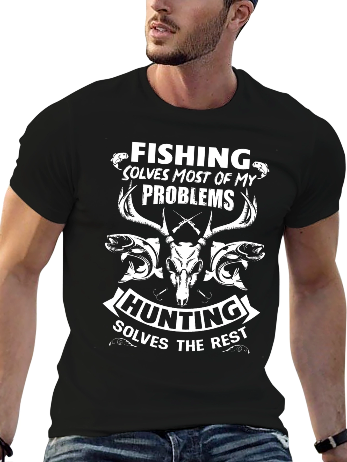 Fishing and Hunting T-Shirt: Solves My Problems