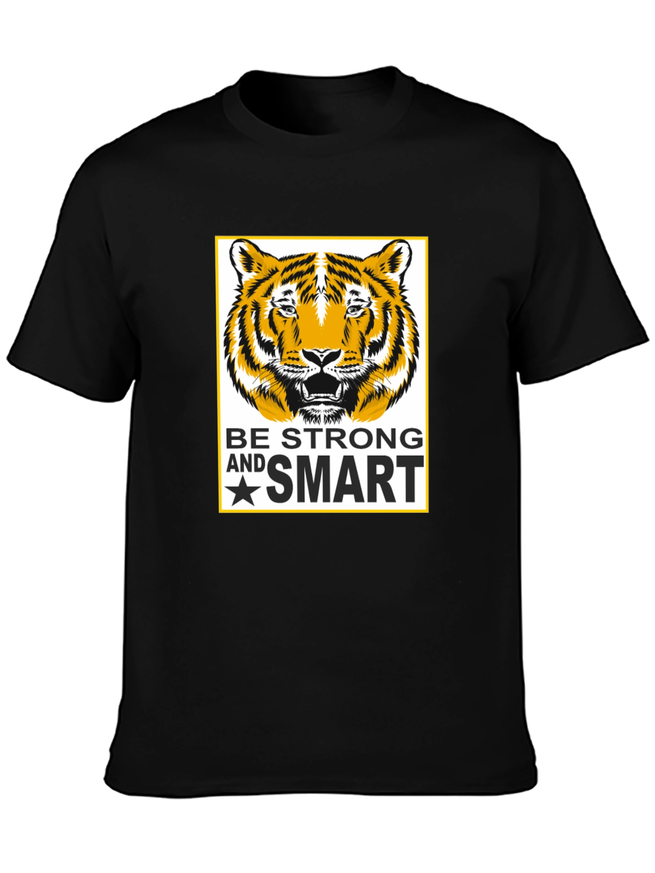 Be Strong and Smart Tiger Graphic Tee