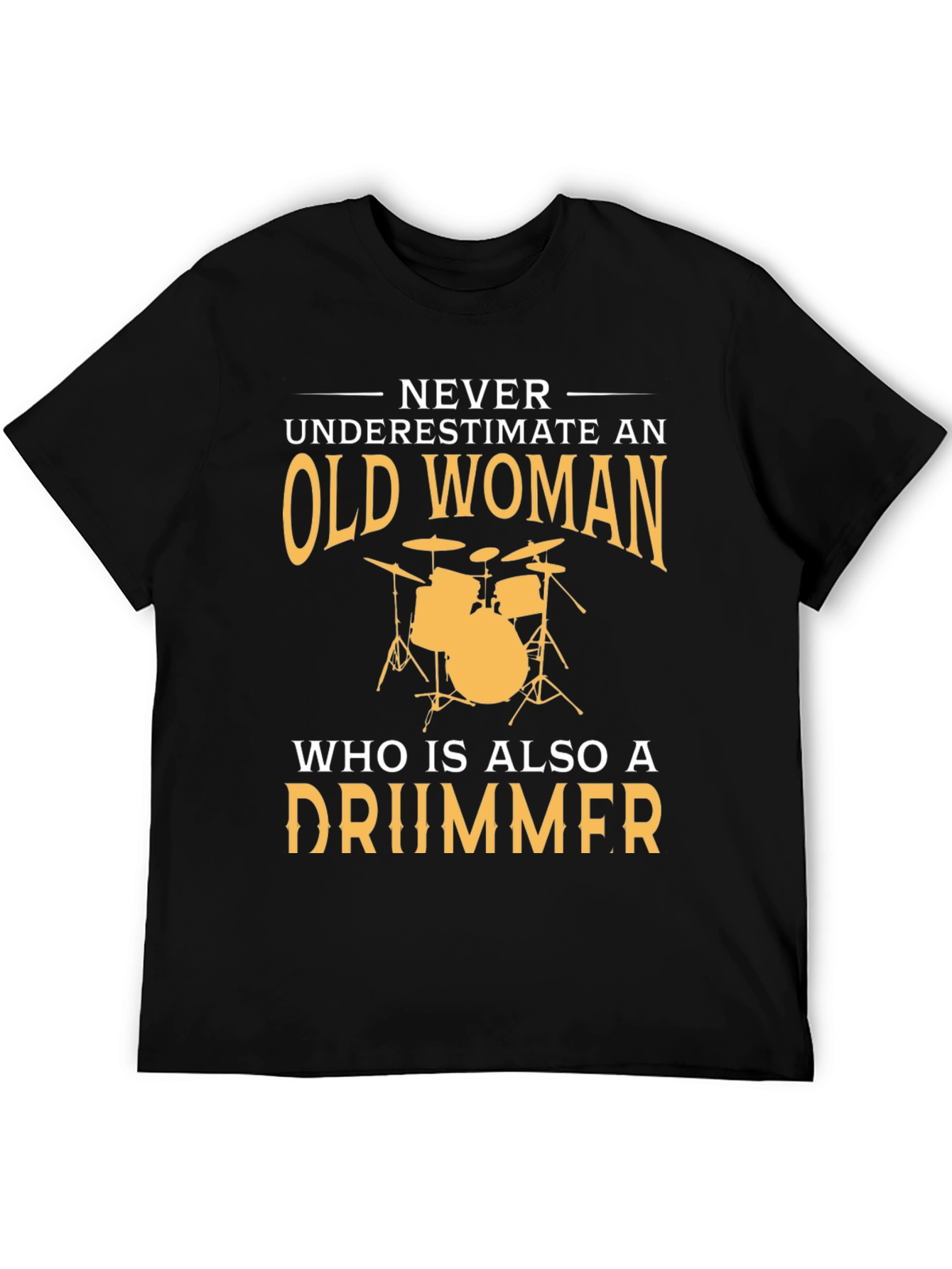 Old Woman Drummer T-Shirt - Funny Musician Tee