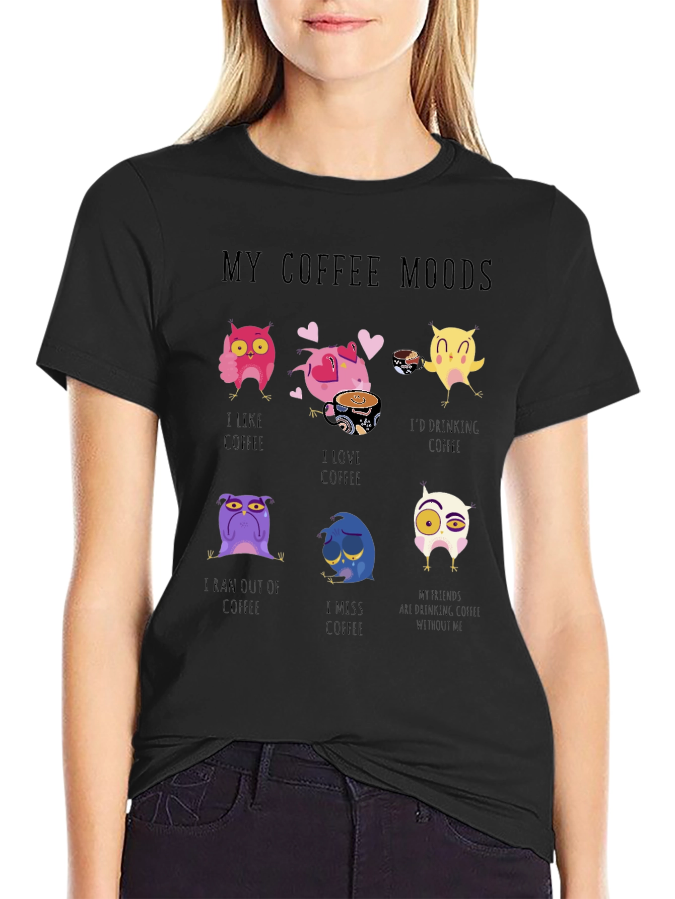 My Coffee Moods Graphic T-Shirt - Owl Lover Edition