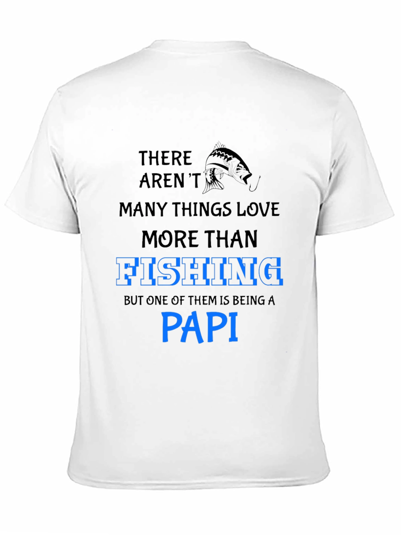 Fishing Papi T-Shirt - Mens Graphic Tee