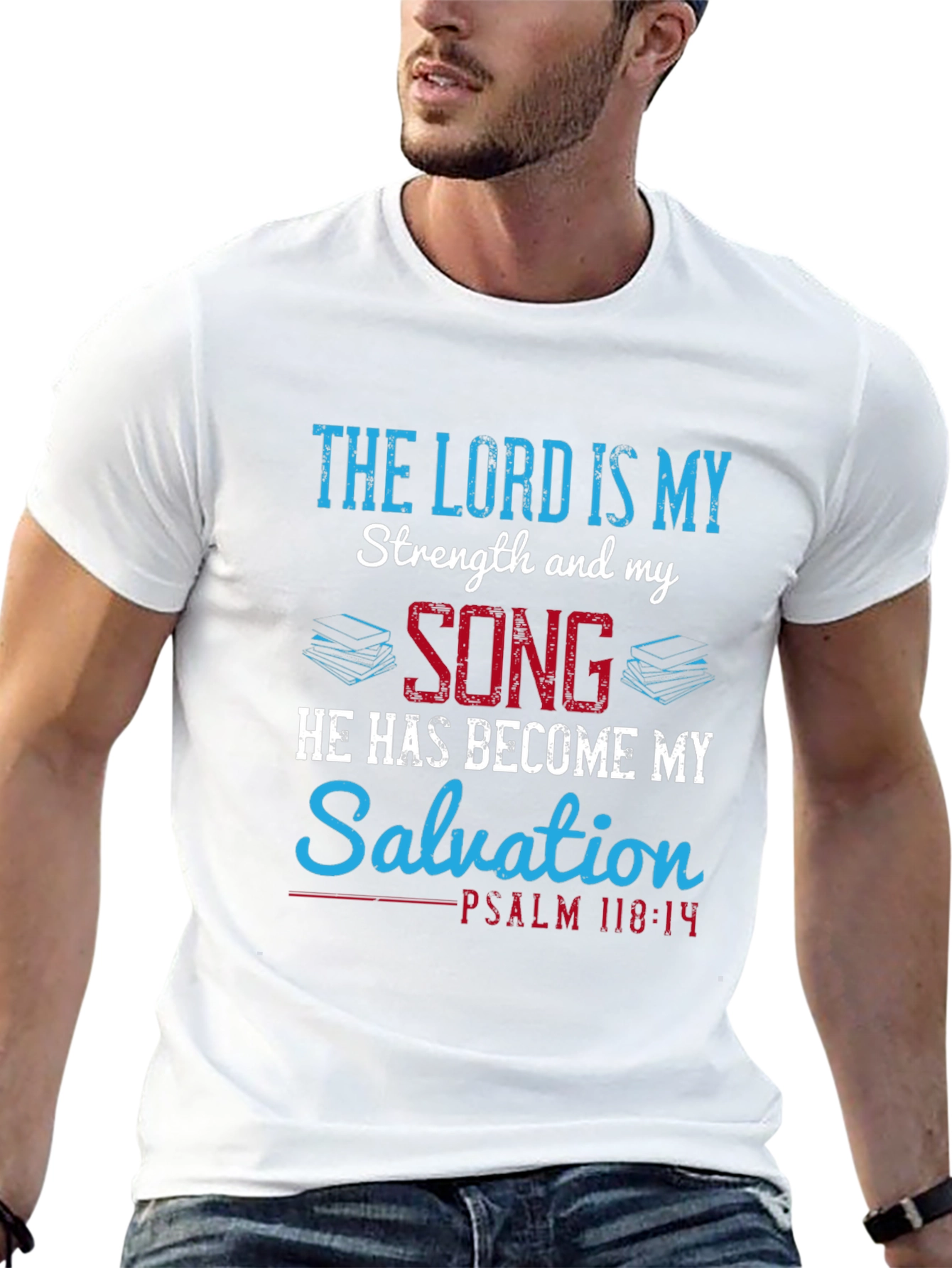 The Lord is My Strength Christian T-Shirt