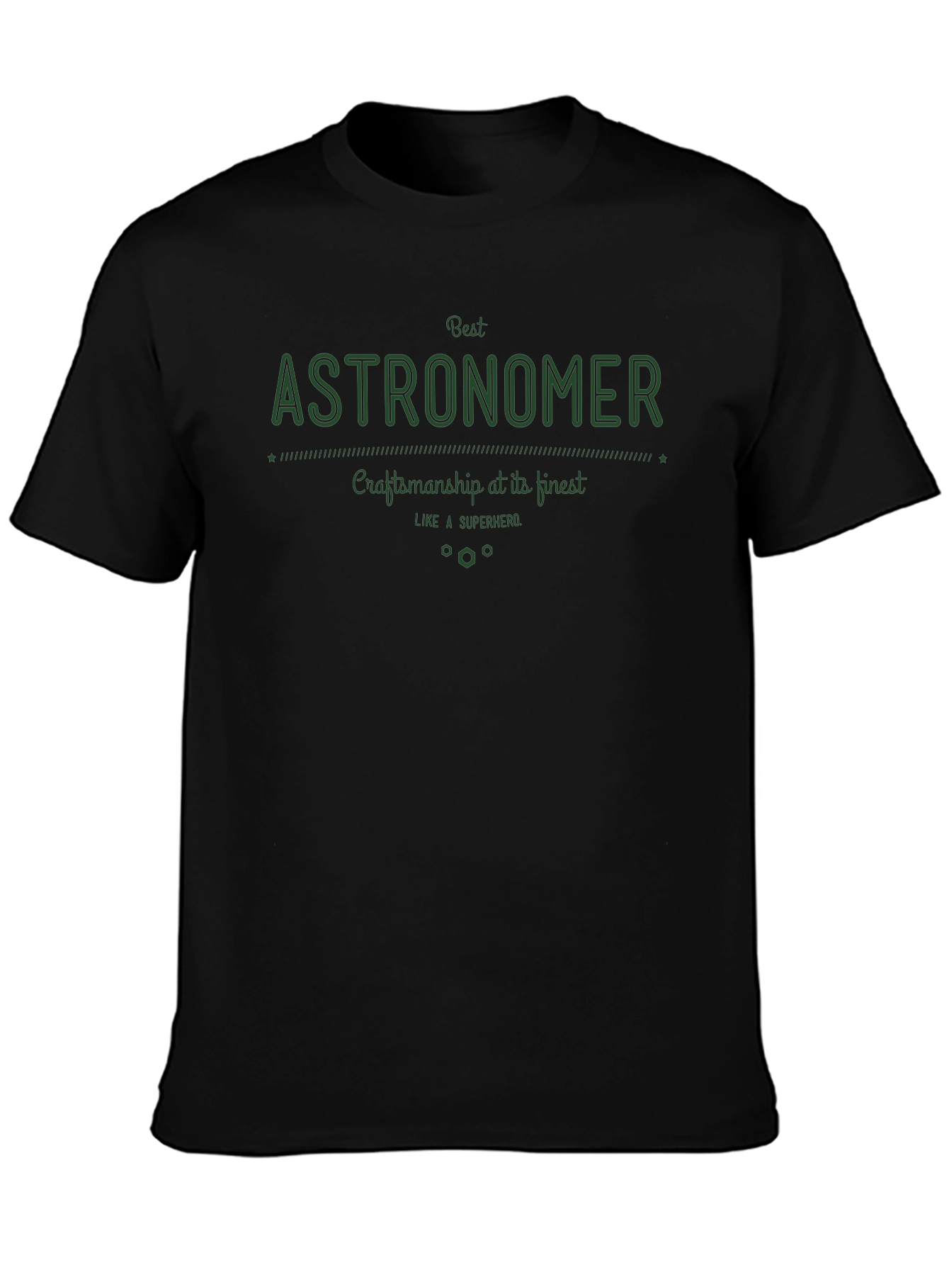 Best Astronomer T-Shirt - Craftsmanship at its Finest!
