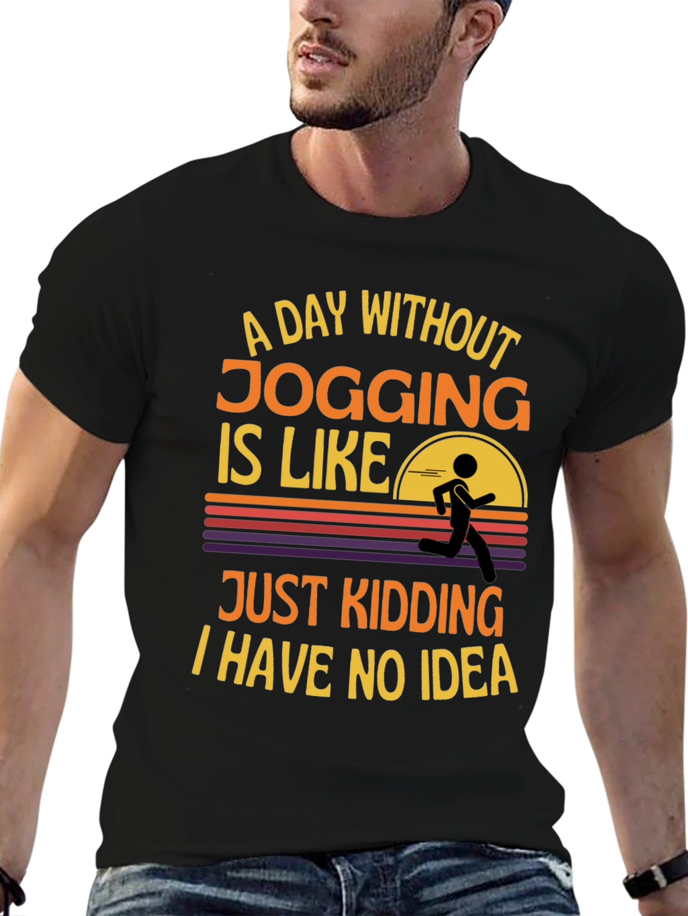 Funny Jogging T-Shirt: A Day Without Jogging