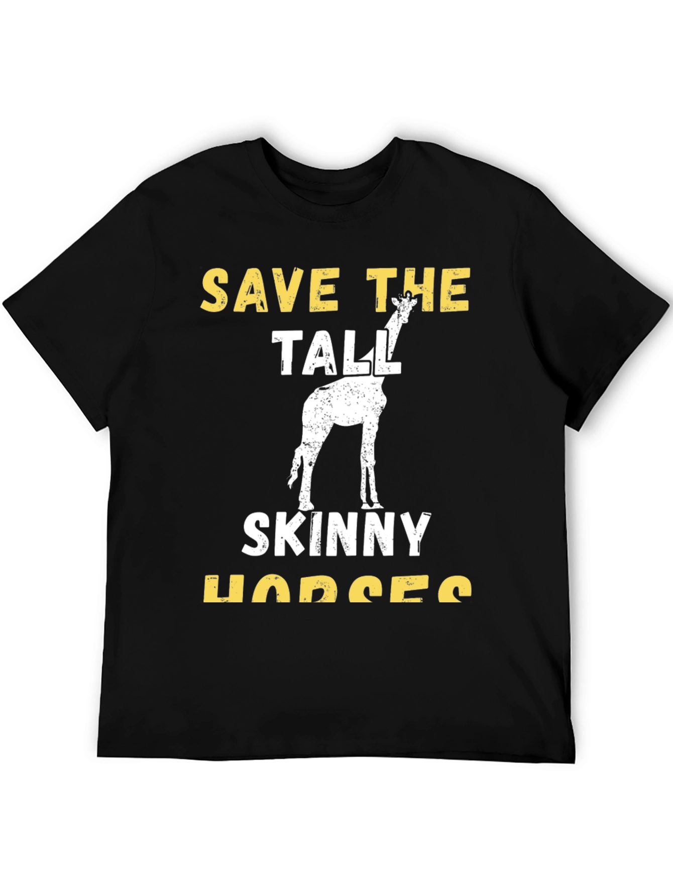 Save the Tall Skinny Horses T-Shirt