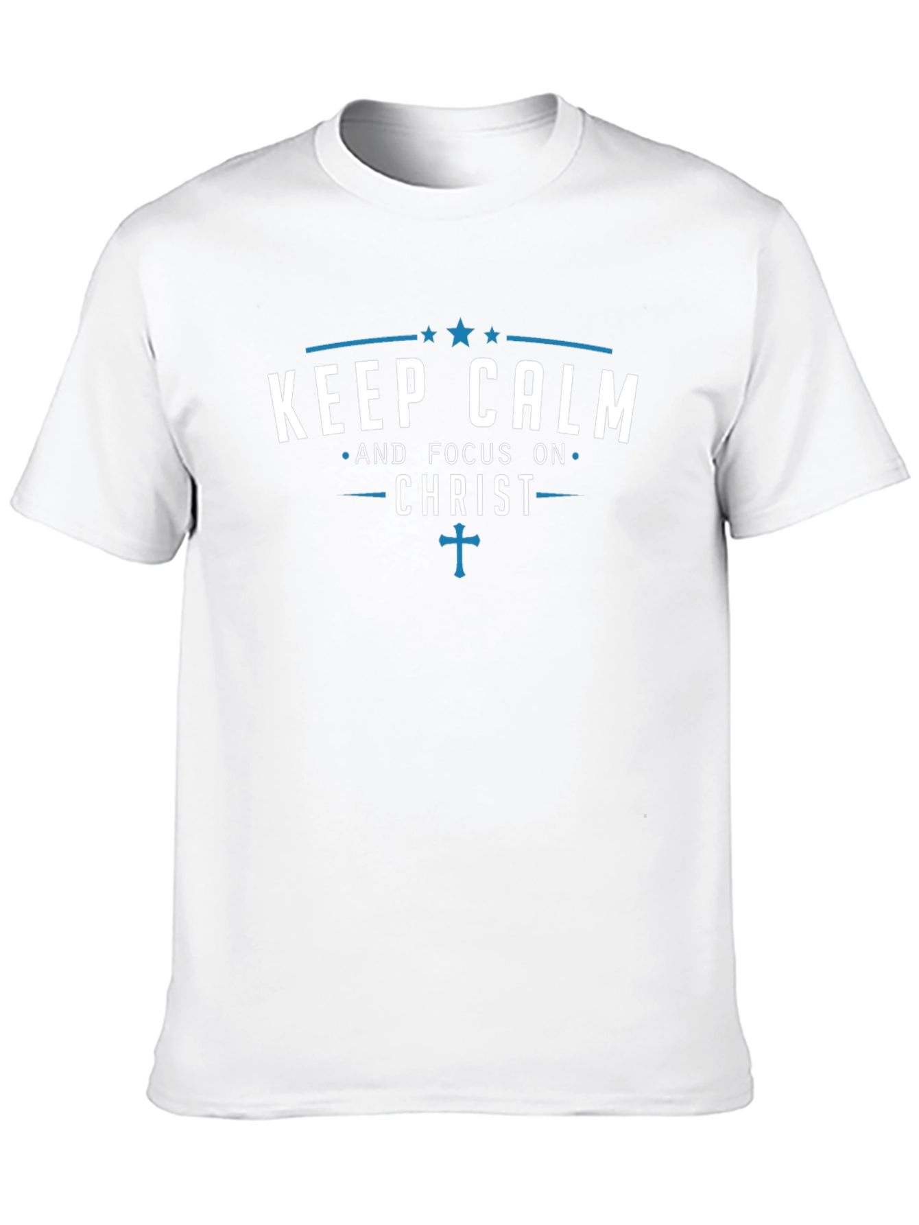 Keep Calm and Focus on Christ T-Shirt