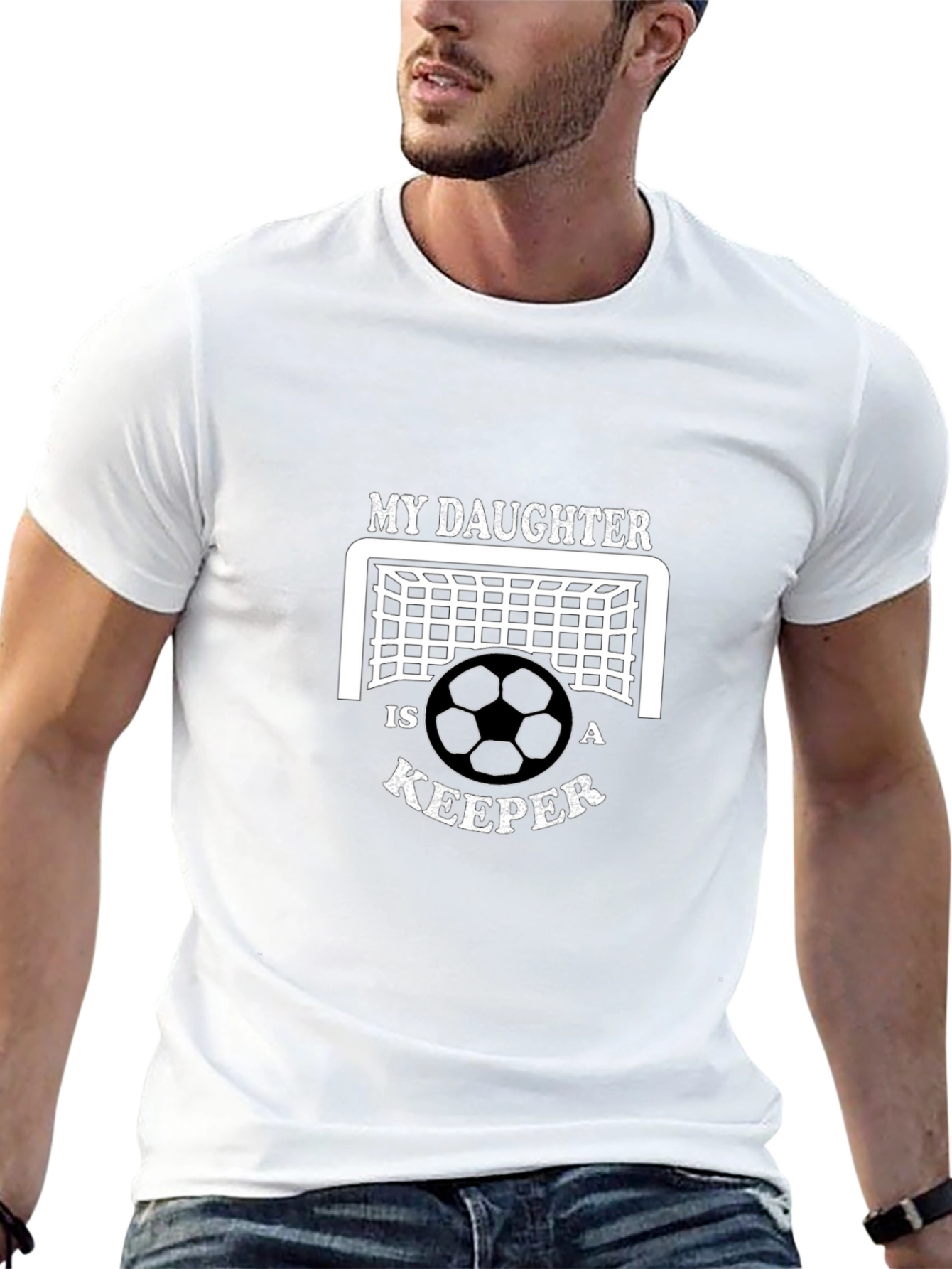 Soccer Dad T-Shirt - My Daughter is a Keeper