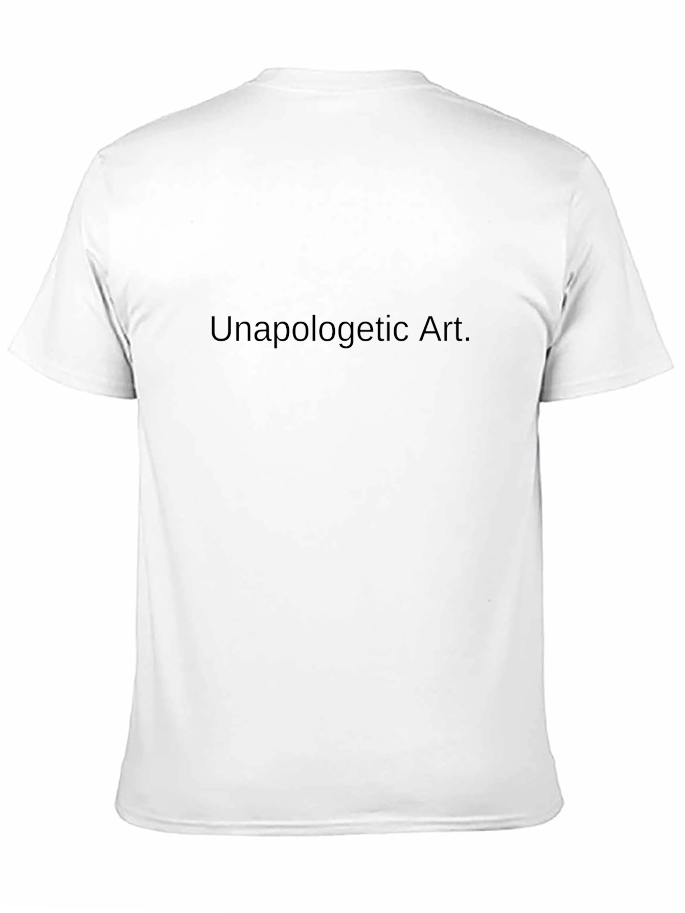 Unapologetic Art Black T-Shirt