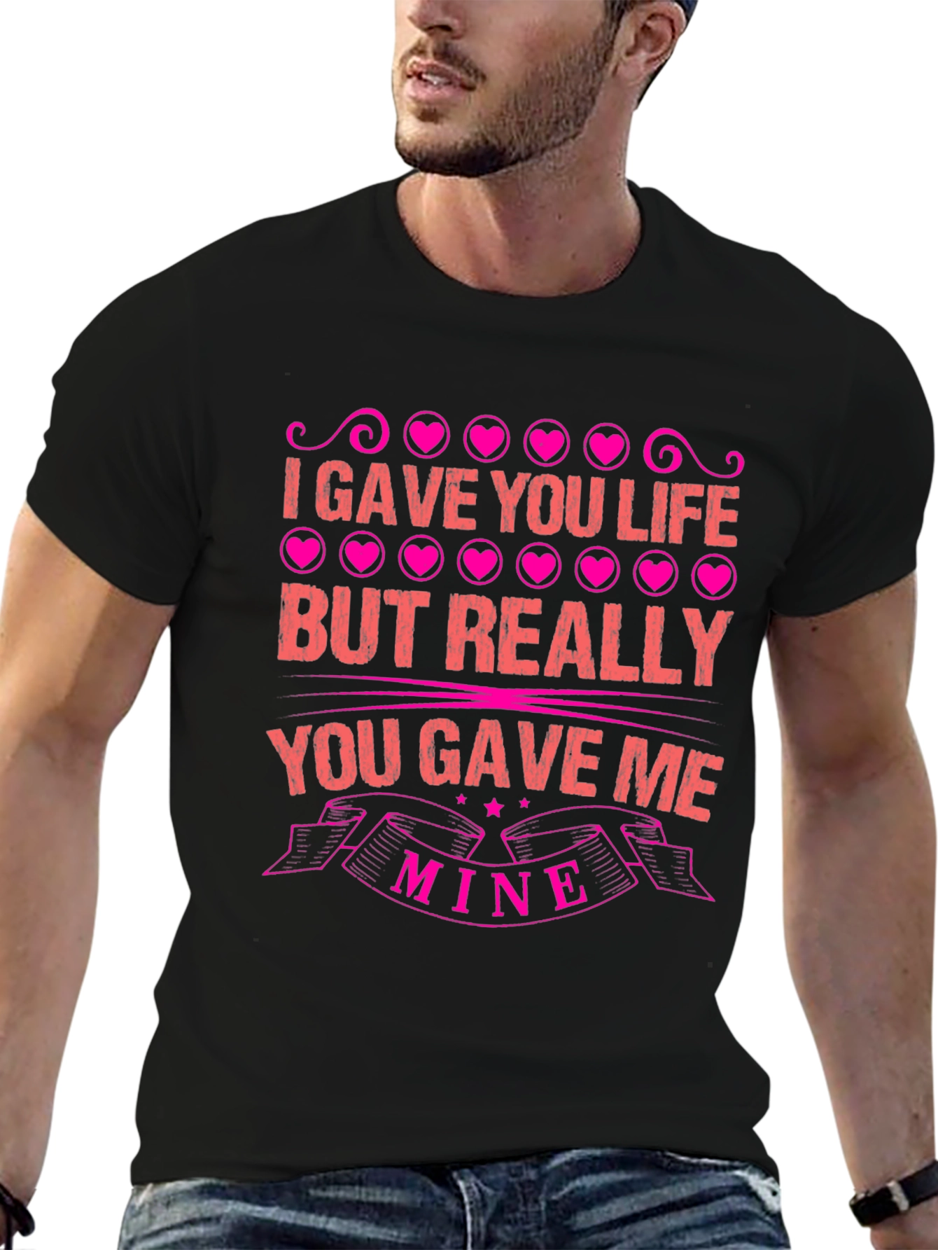 I Gave You Life Graphic Tee