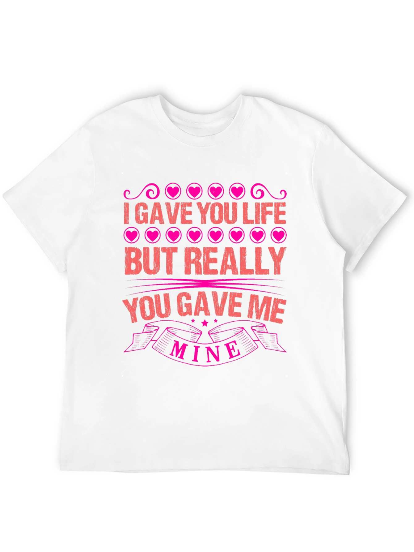 I Gave You Life Graphic Tee