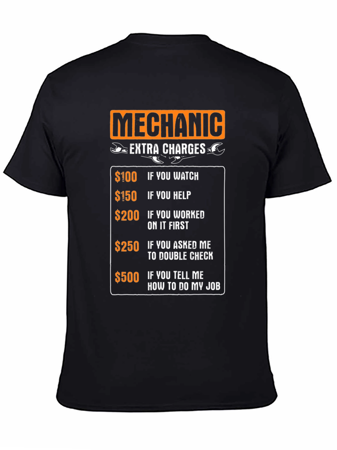 Mechanic Extra Charges Funny T-Shirt
