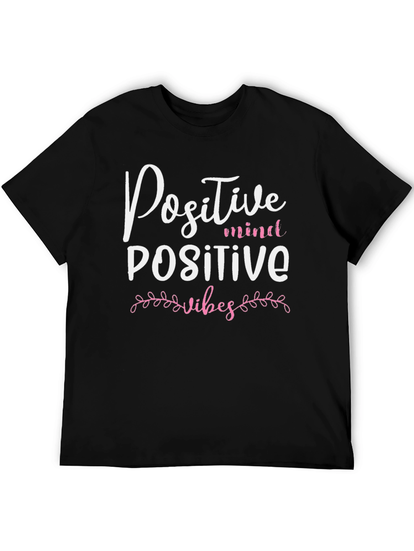 Positive Mind Positive Vibes Black T-Shirt