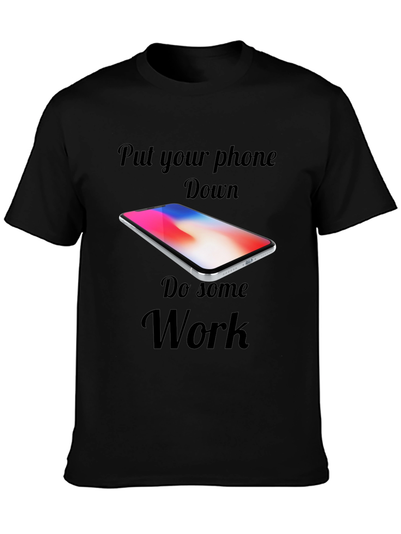 Put Your Phone Down - Graphic T-Shirt