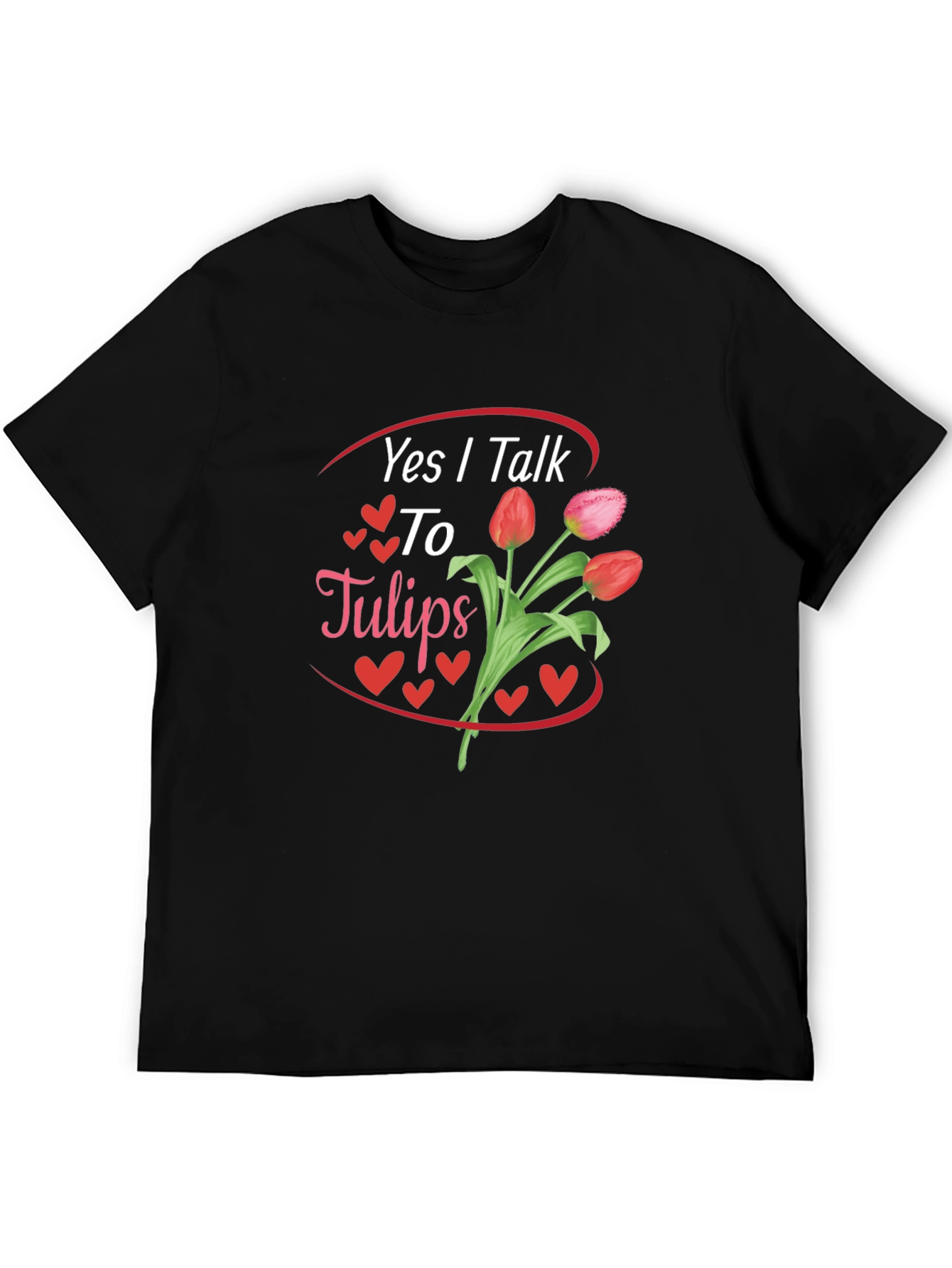 Yes I Talk to Tulips Black Graphic Tee
