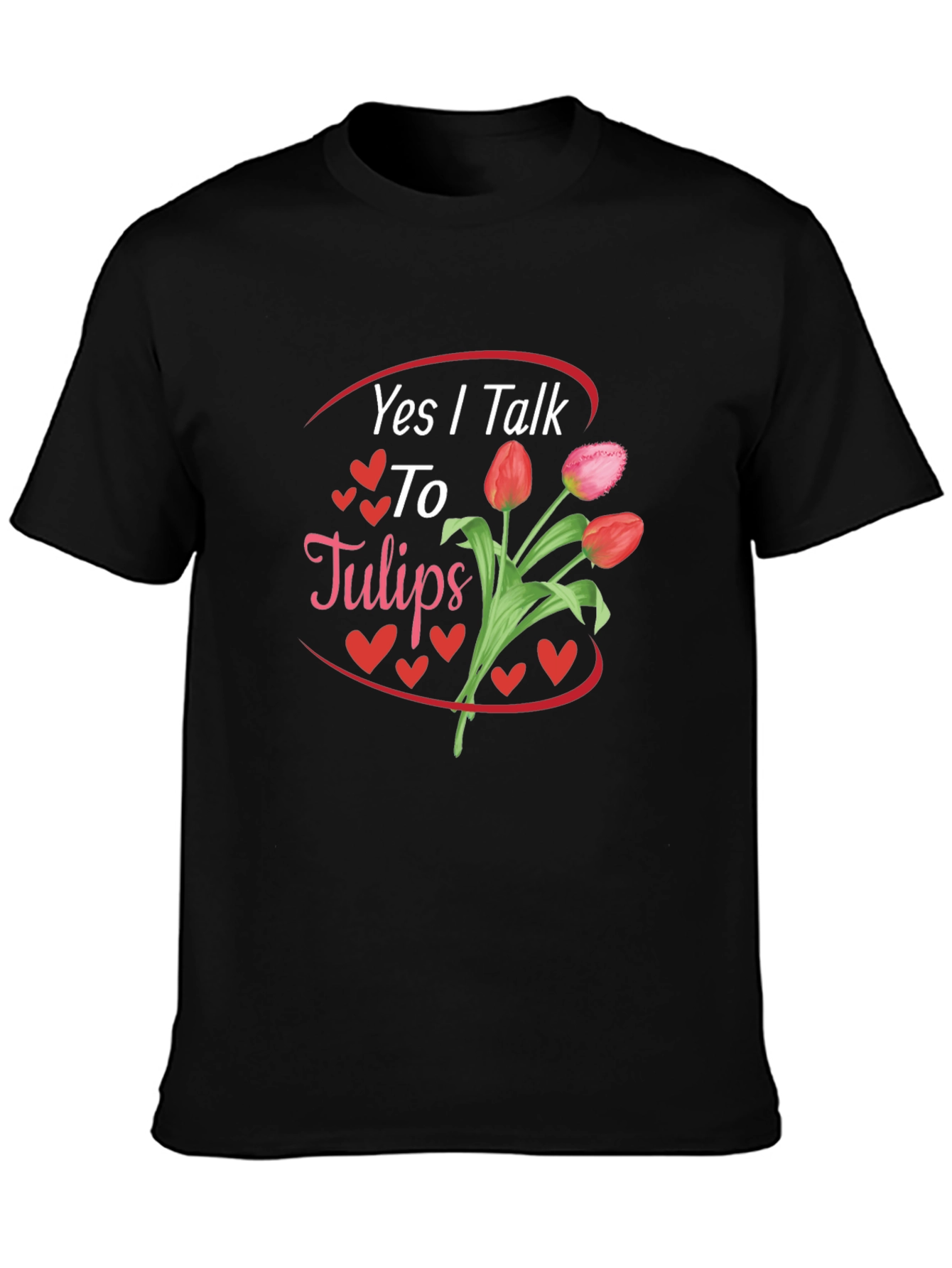 Yes I Talk to Tulips Black Graphic Tee