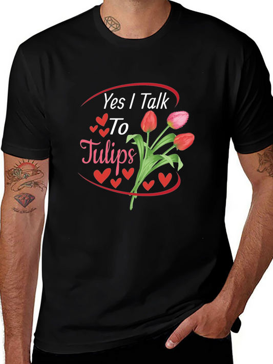 Yes I Talk to Tulips Black Graphic Tee