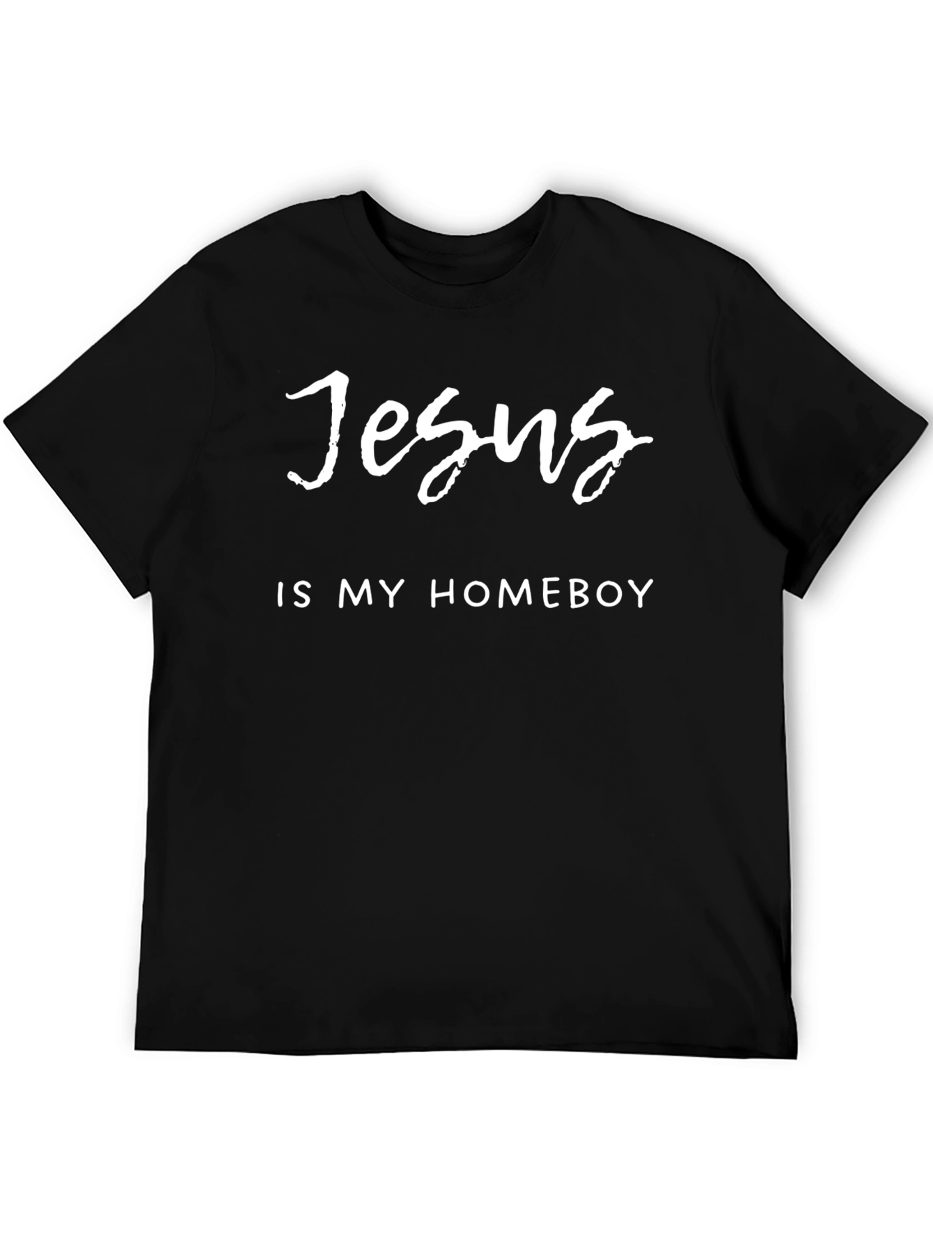 Jesus is My Homeboy Black T-Shirt
