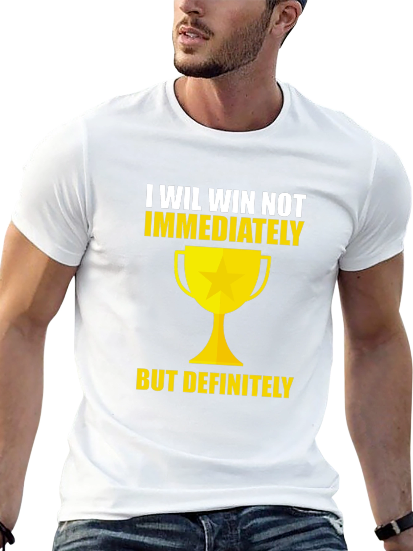 I Will Win T-Shirt - Motivational Tee