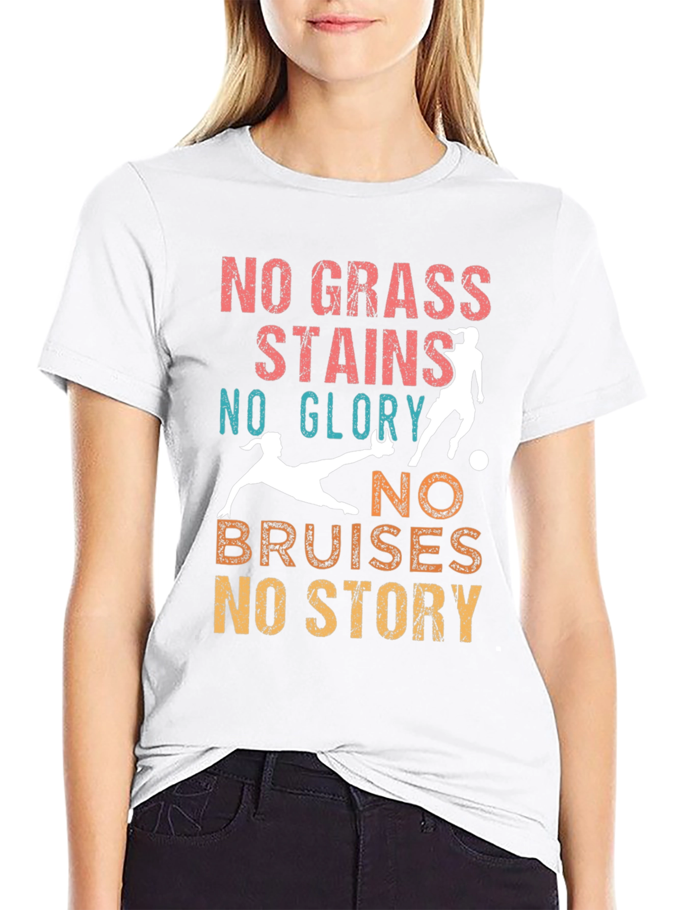 No Grass Stains No Glory T-Shirt