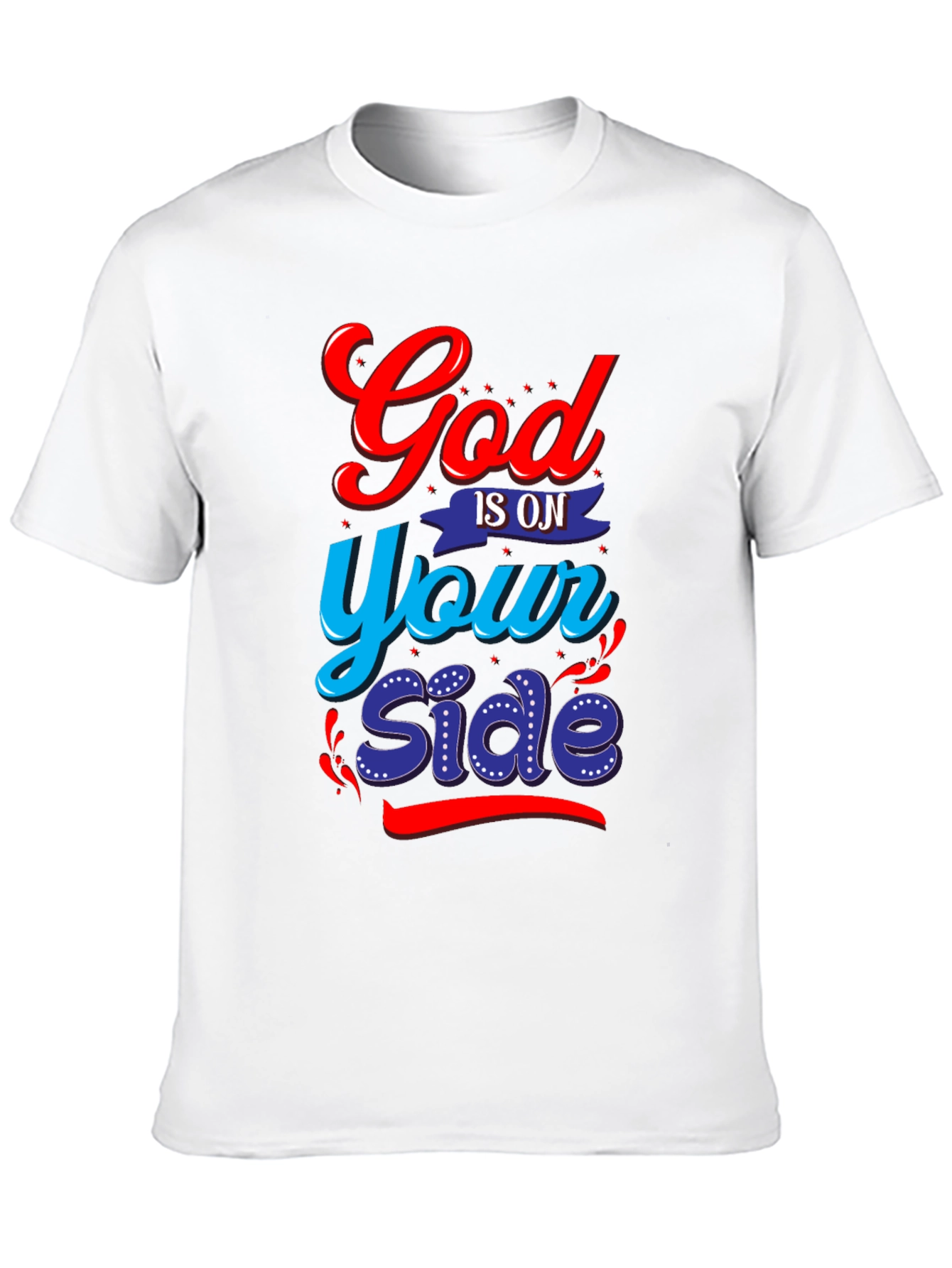God Is On Your Side Graphic Tee