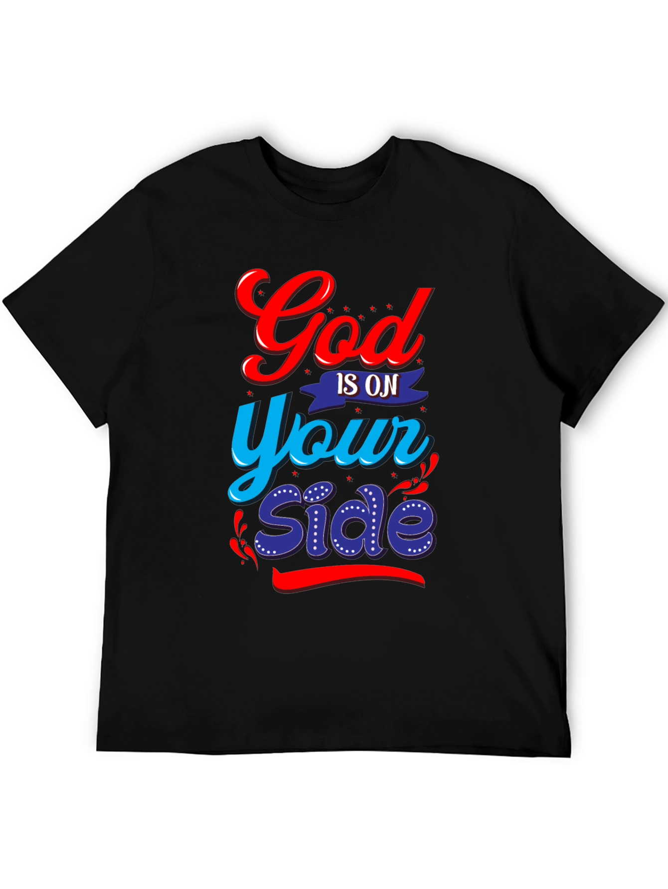 God Is On Your Side Graphic Tee