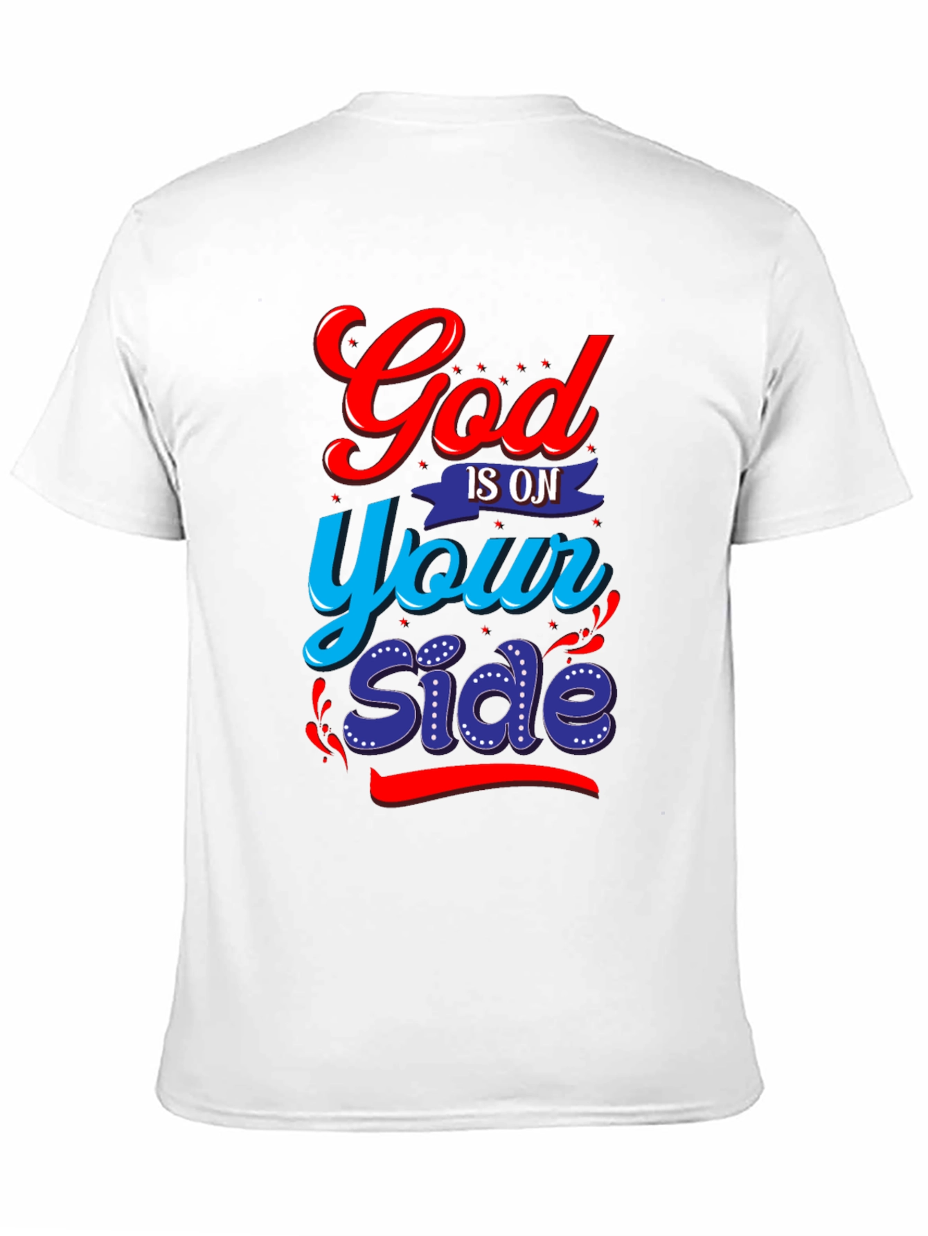 God Is On Your Side Graphic Tee
