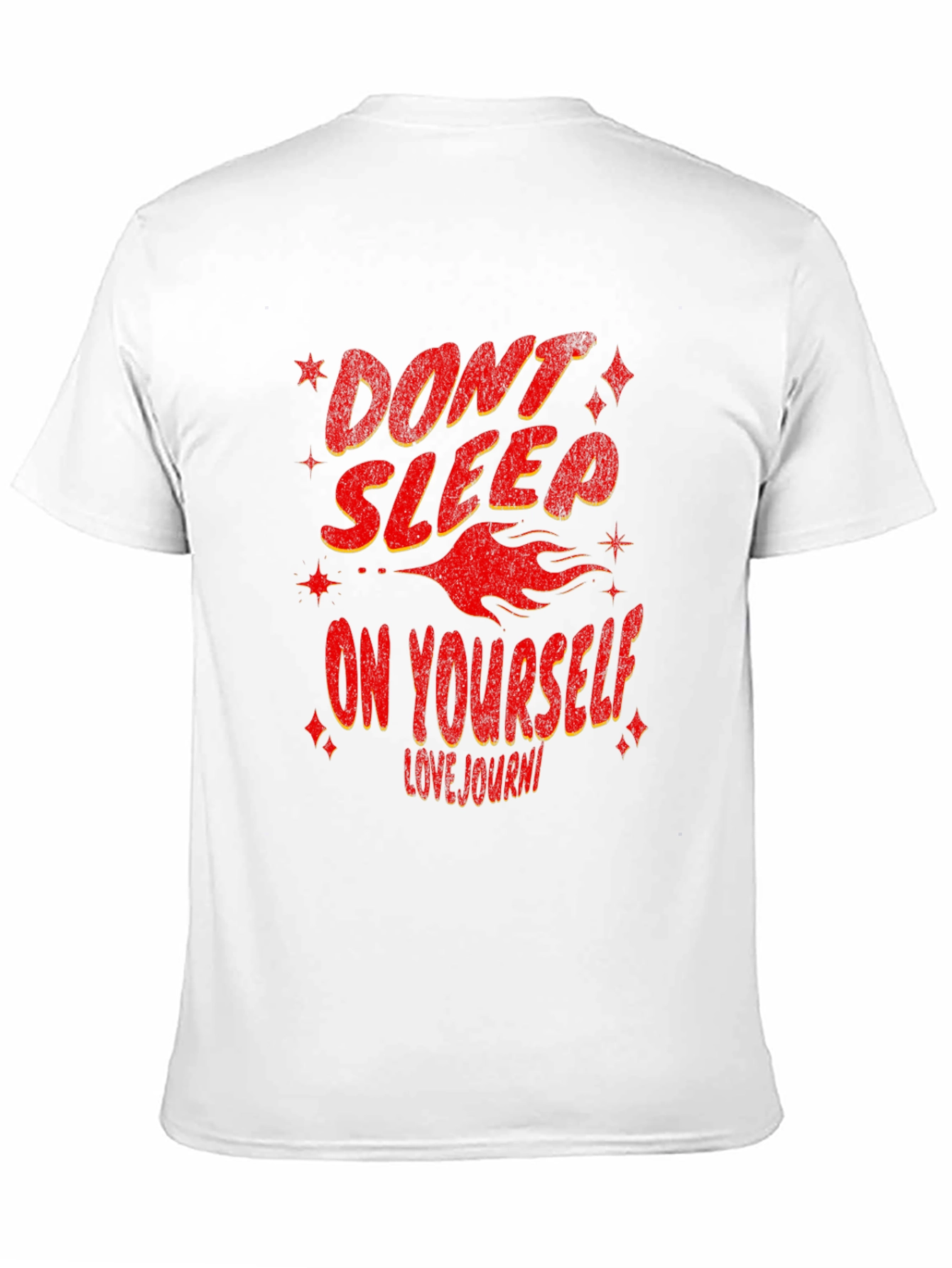 Dont Sleep On Yourself Graphic T-Shirt