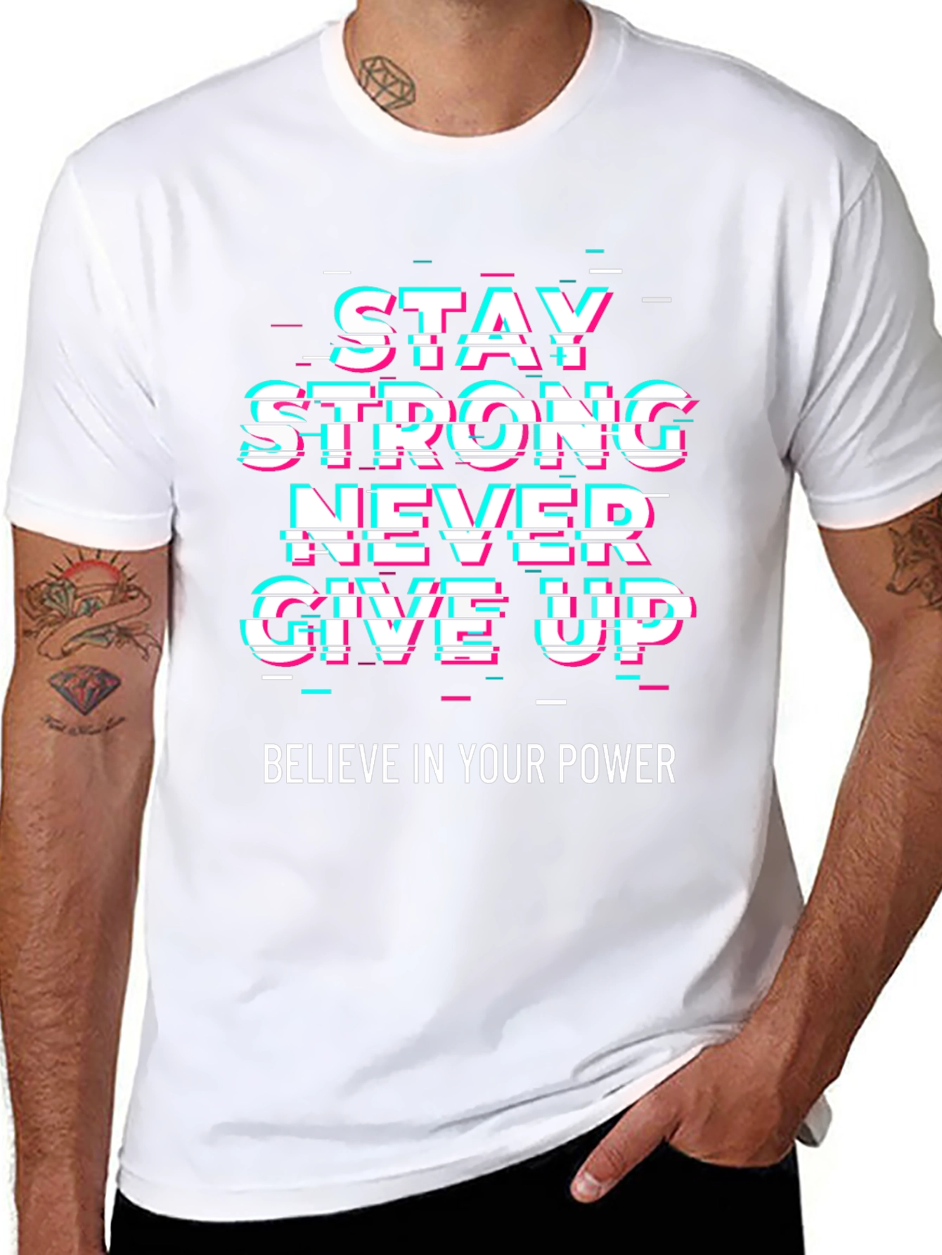 Motivational Graphic Tee - Stay Strong Never Give Up