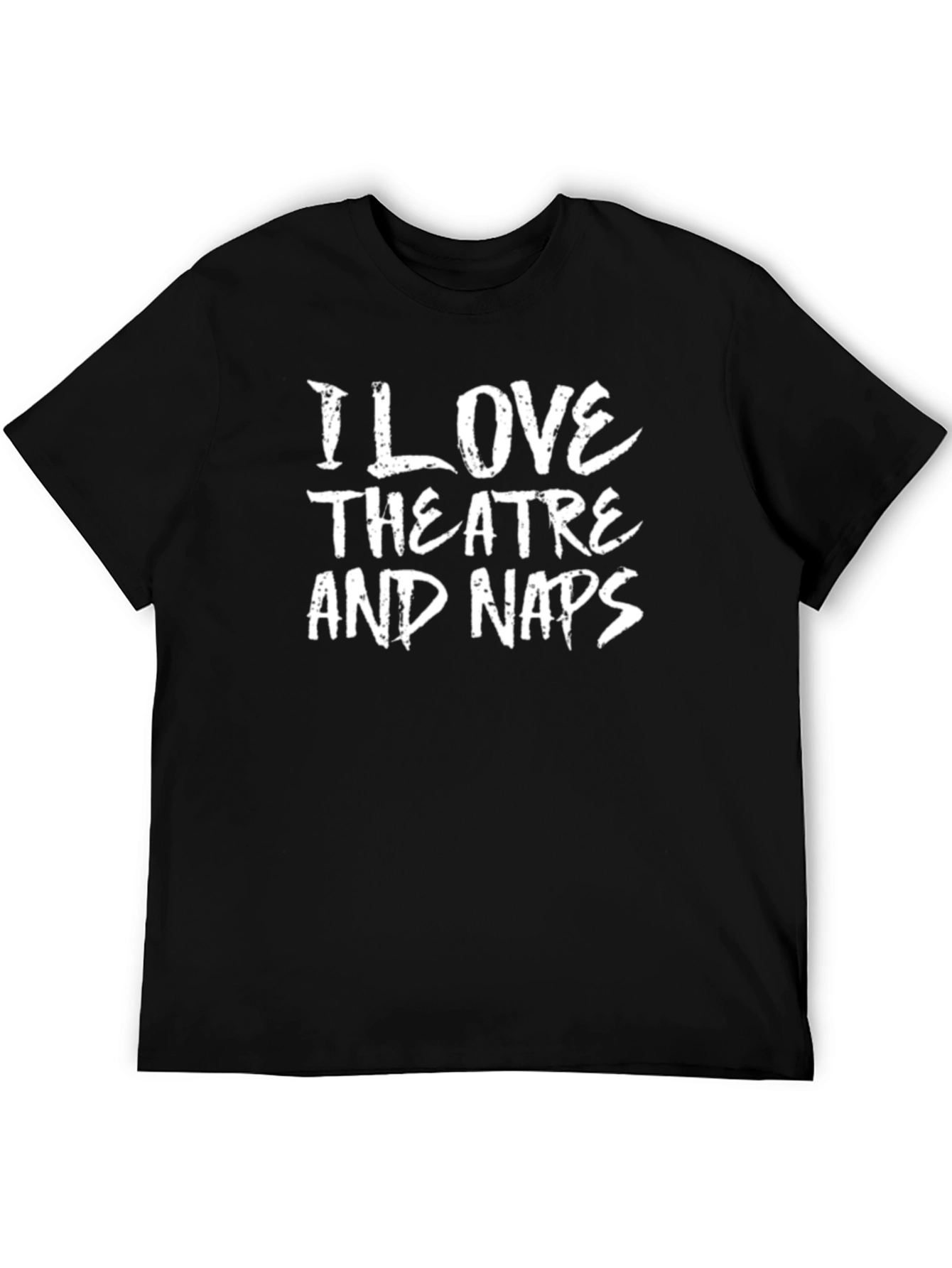 I Love Theatre and Naps Black T-Shirt