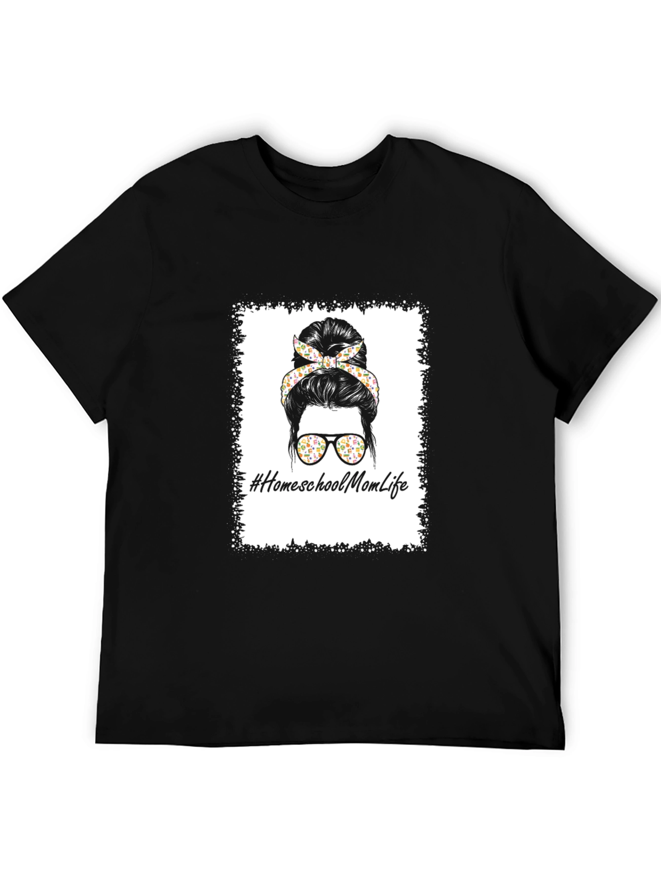 Homeschool Mom Life T-Shirt - Messy Bun Design