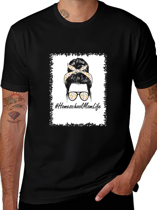 Homeschool Mom Life T-Shirt - Messy Bun Design